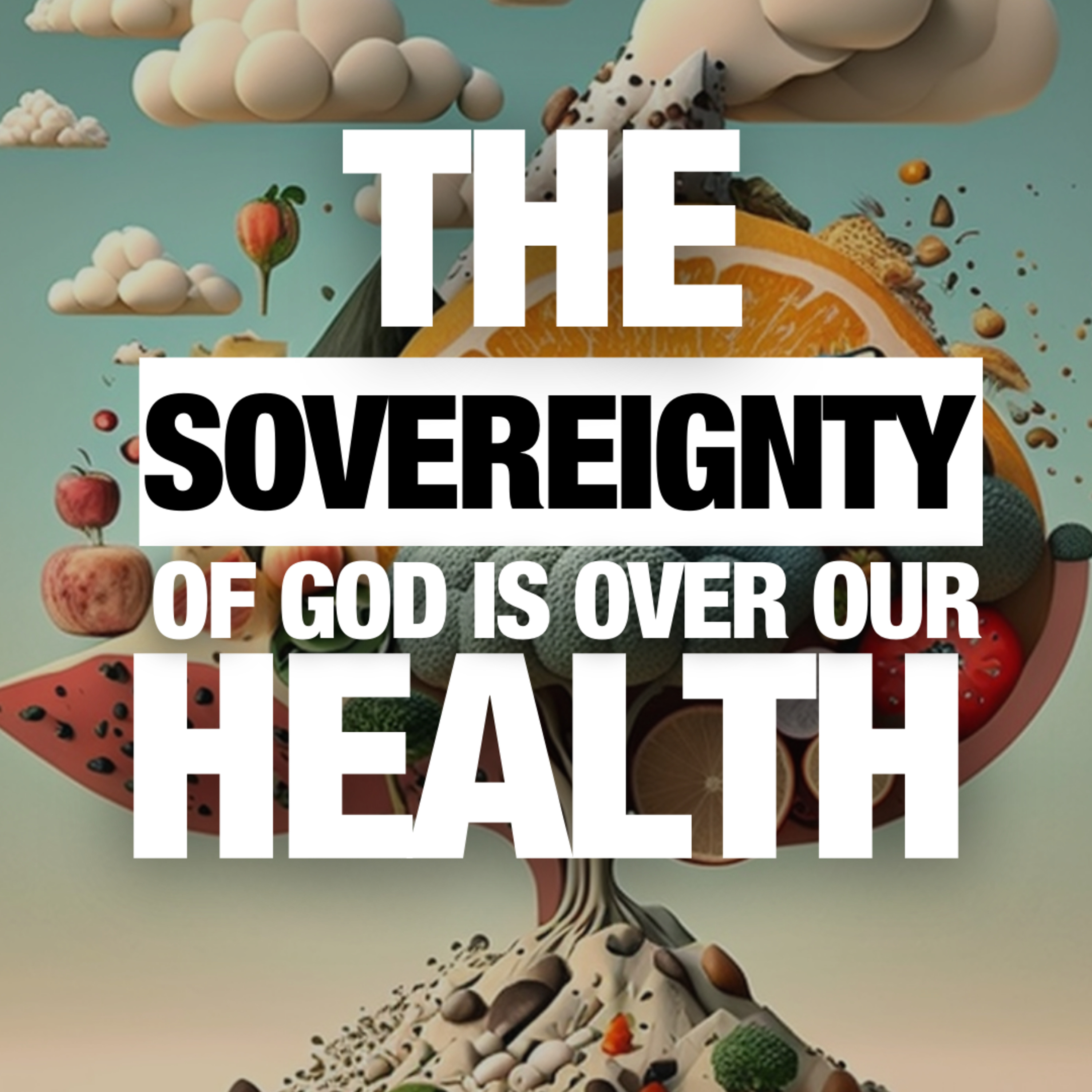The Sovereignty of God Is Over Our Health | Apostle's Meditation episode artwork