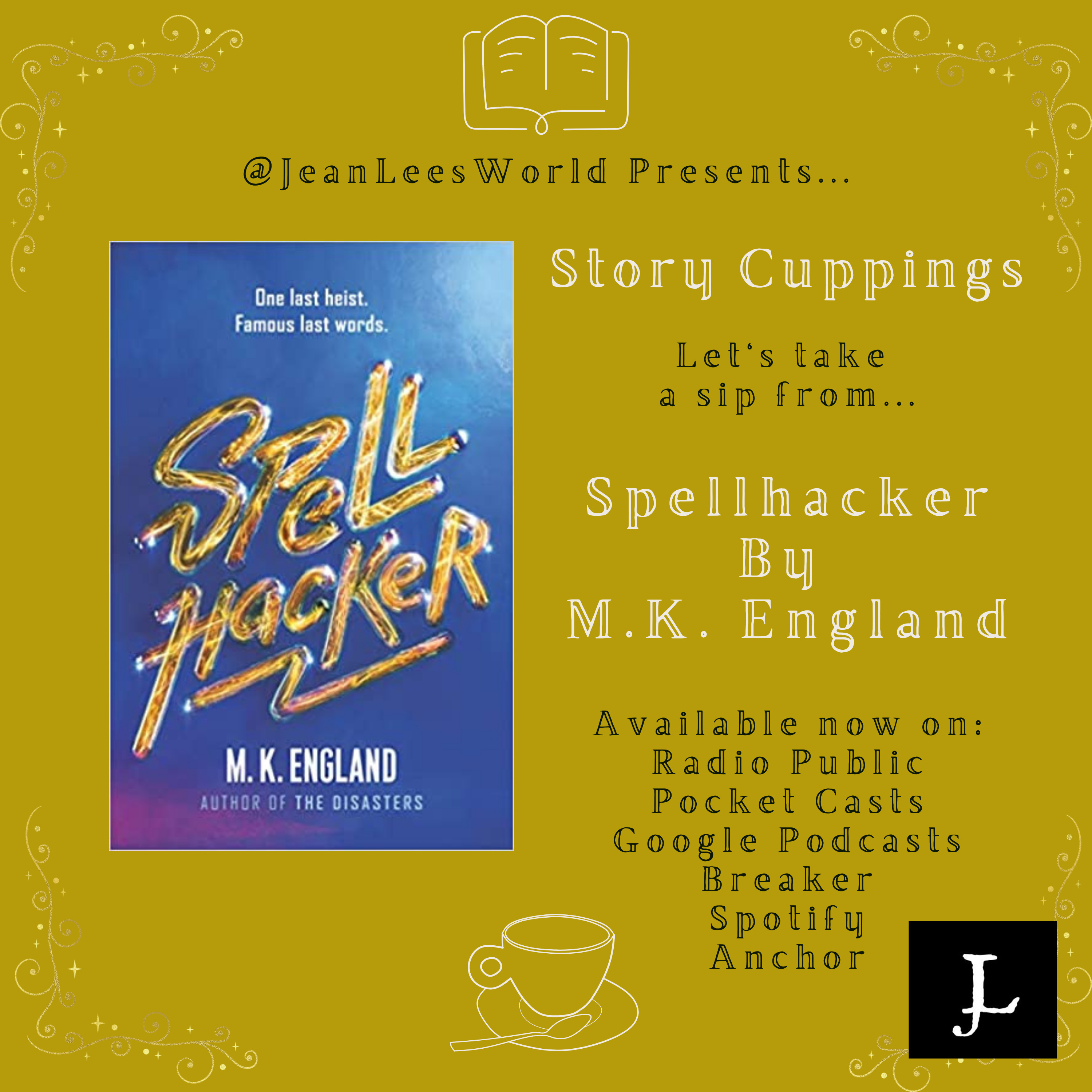 Sipping the First Chapter of Spellhacker, by M.K. England episode artwork