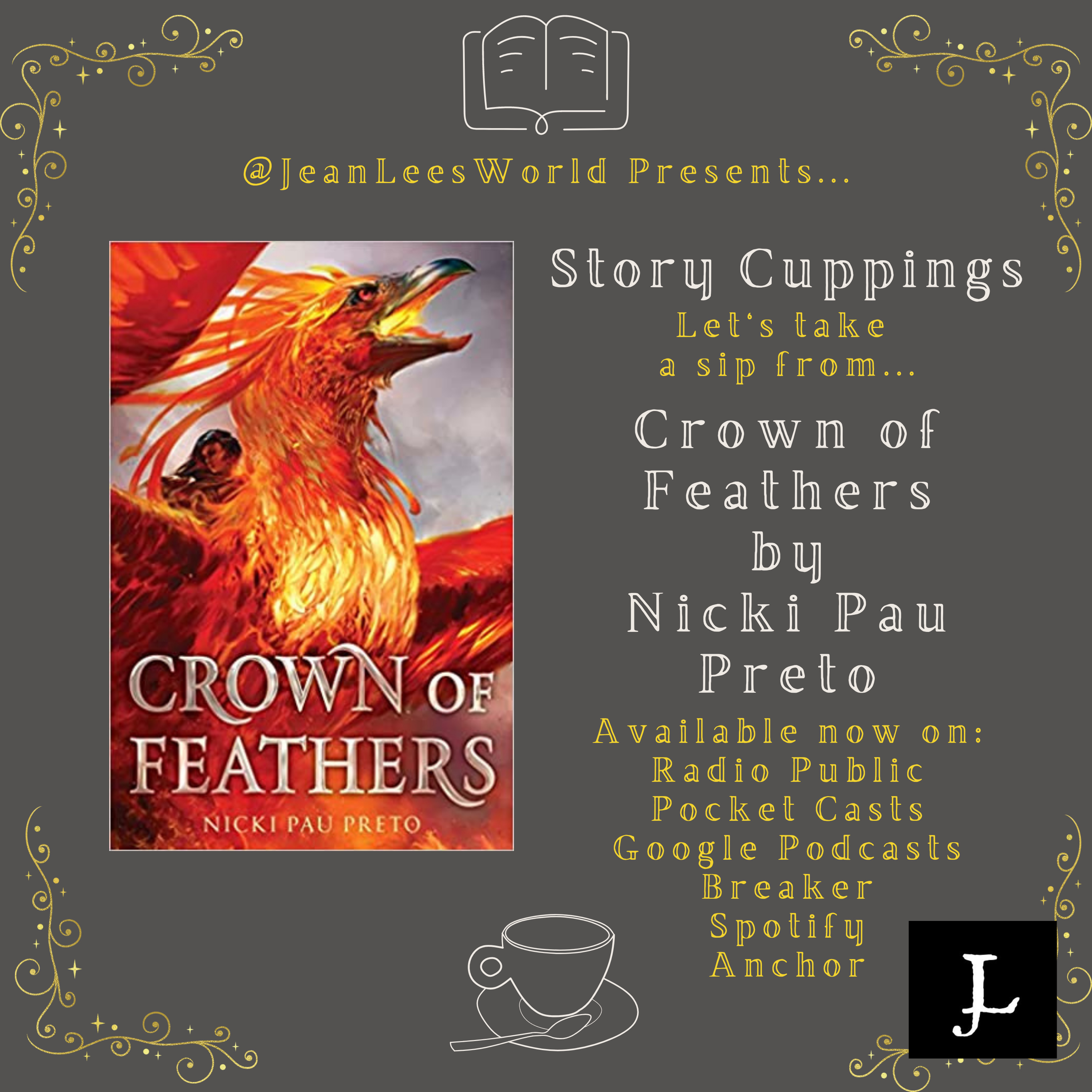 Sipping the First Chapter of Crown of Feathers, by Nicki Pau Preto episode artwork