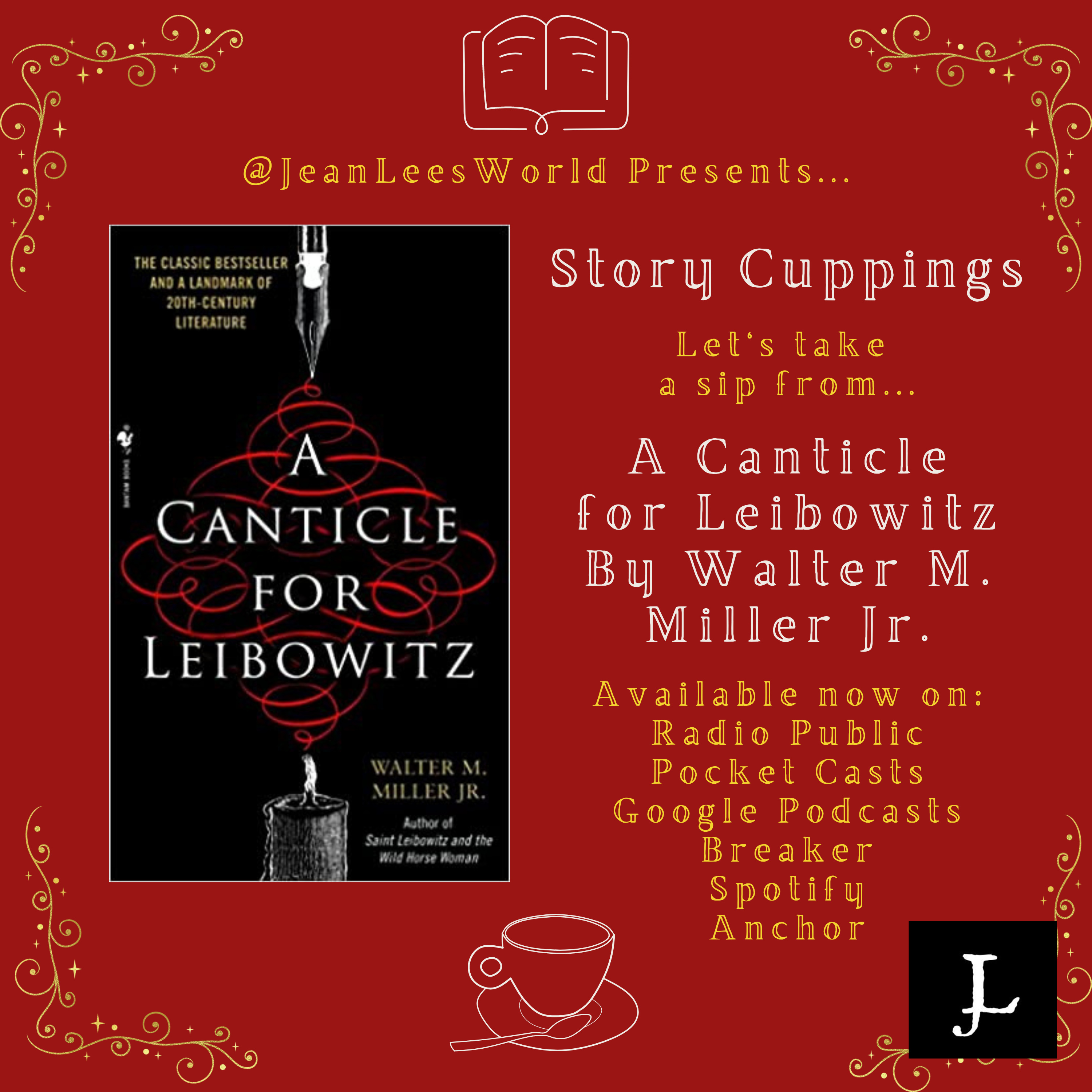 Sipping the First Chapter of A Canticle for Leibowitz, by Walter M. Miller, Jr. episode artwork