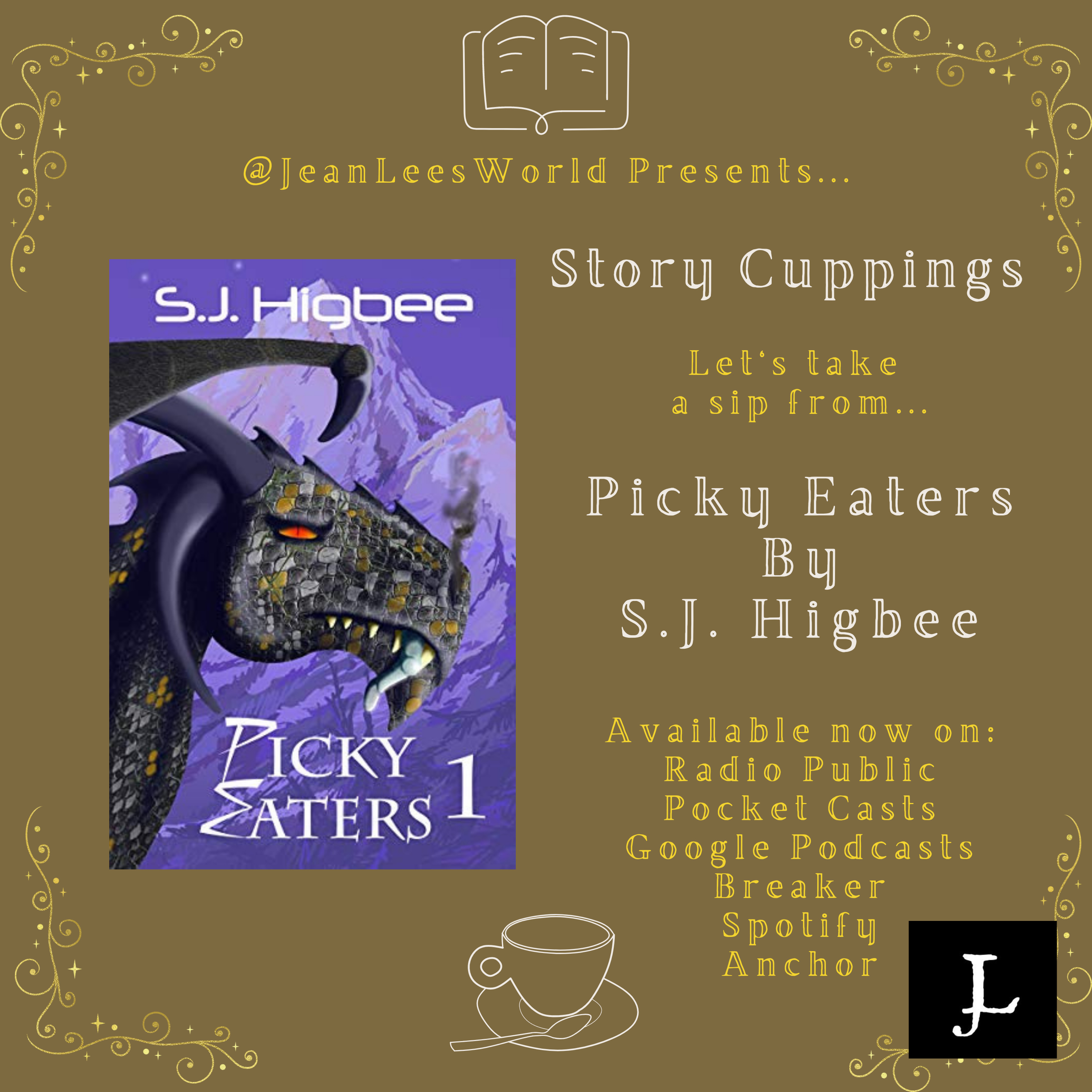 Sipping the First Chapter of Picky Eaters, by S.J. Higbee episode artwork