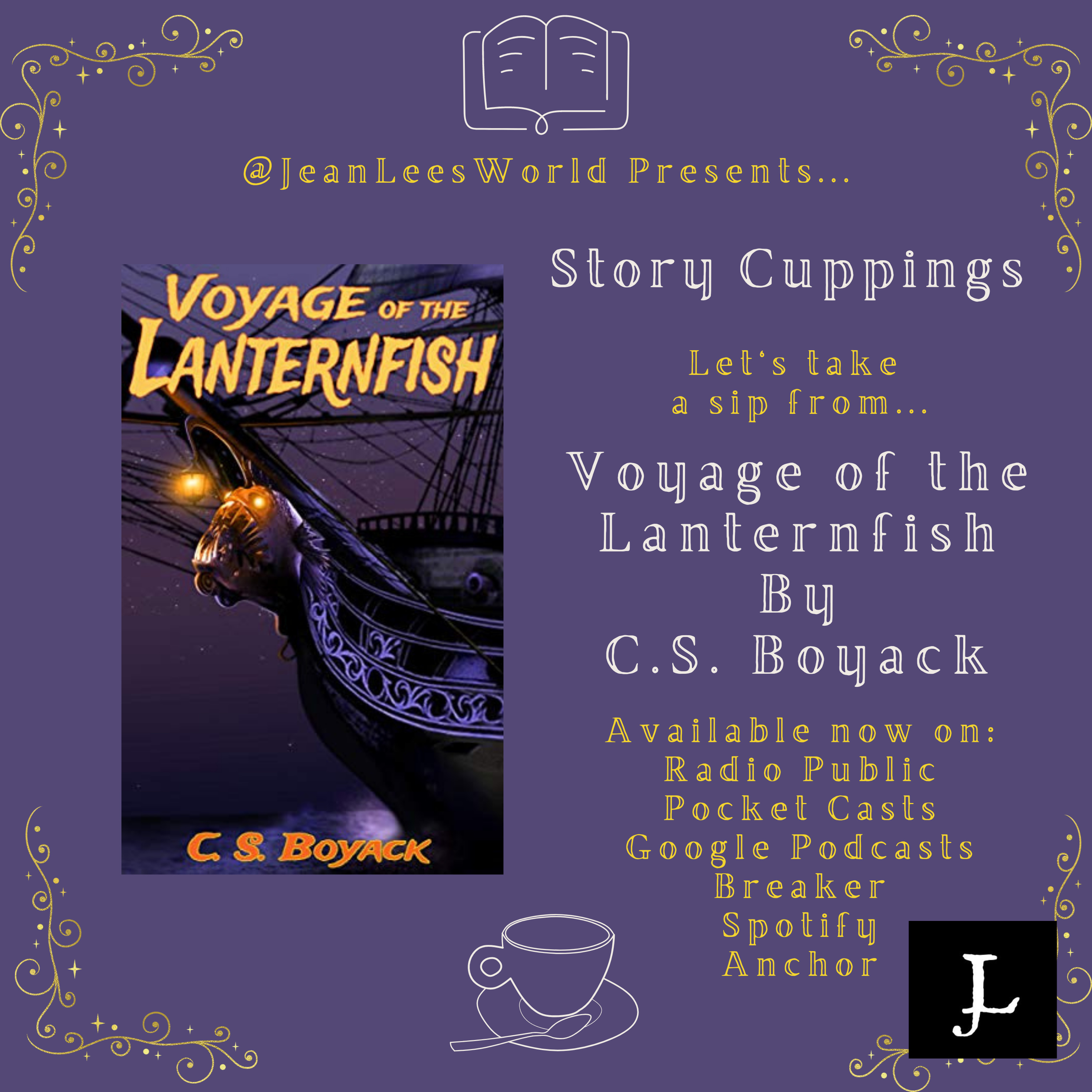 Sipping the First Chapter of Voyage of the Lanternfish, by C.S. Boyack episode artwork