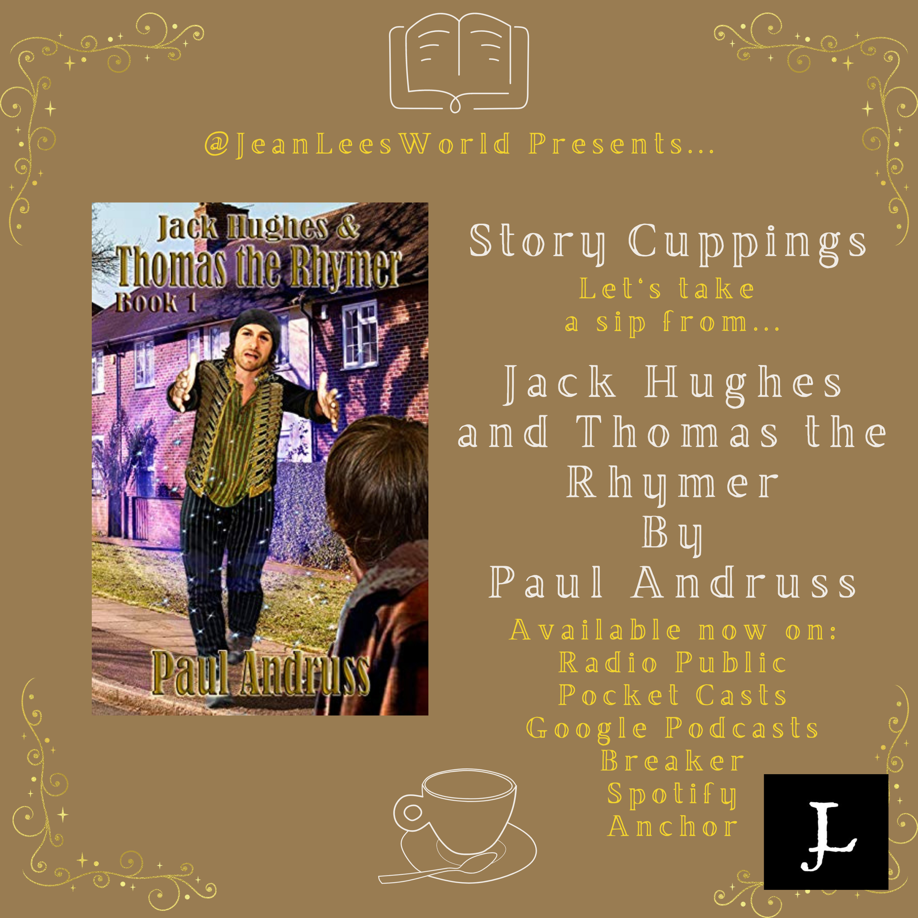 Sipping the First Chapter of Jack Hughes and Thomas the Rhymer, by Paul Andruss episode artwork