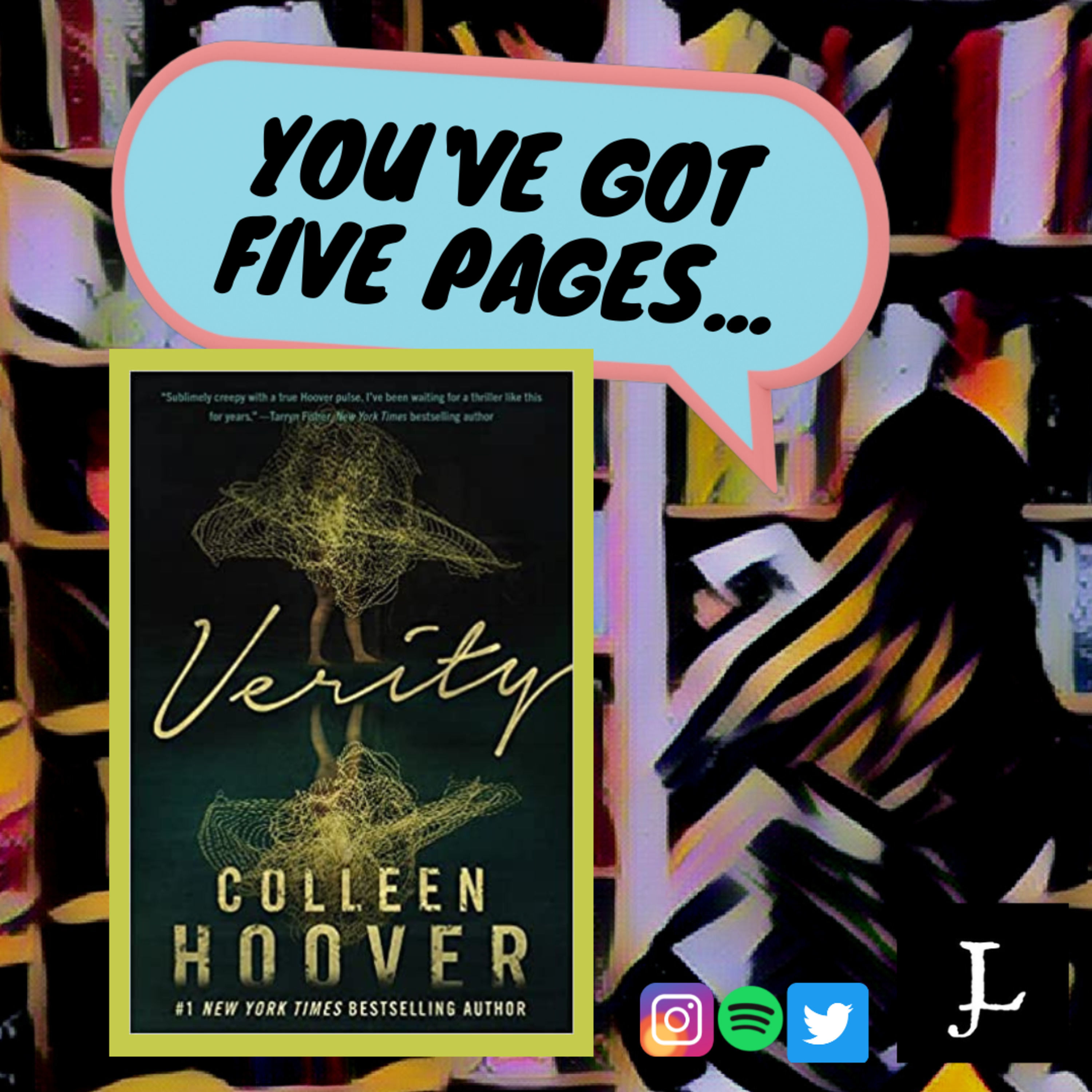 You've Got Five Pages, Verity by Colleen Hoover, To Tell Me You're Good. episode artwork