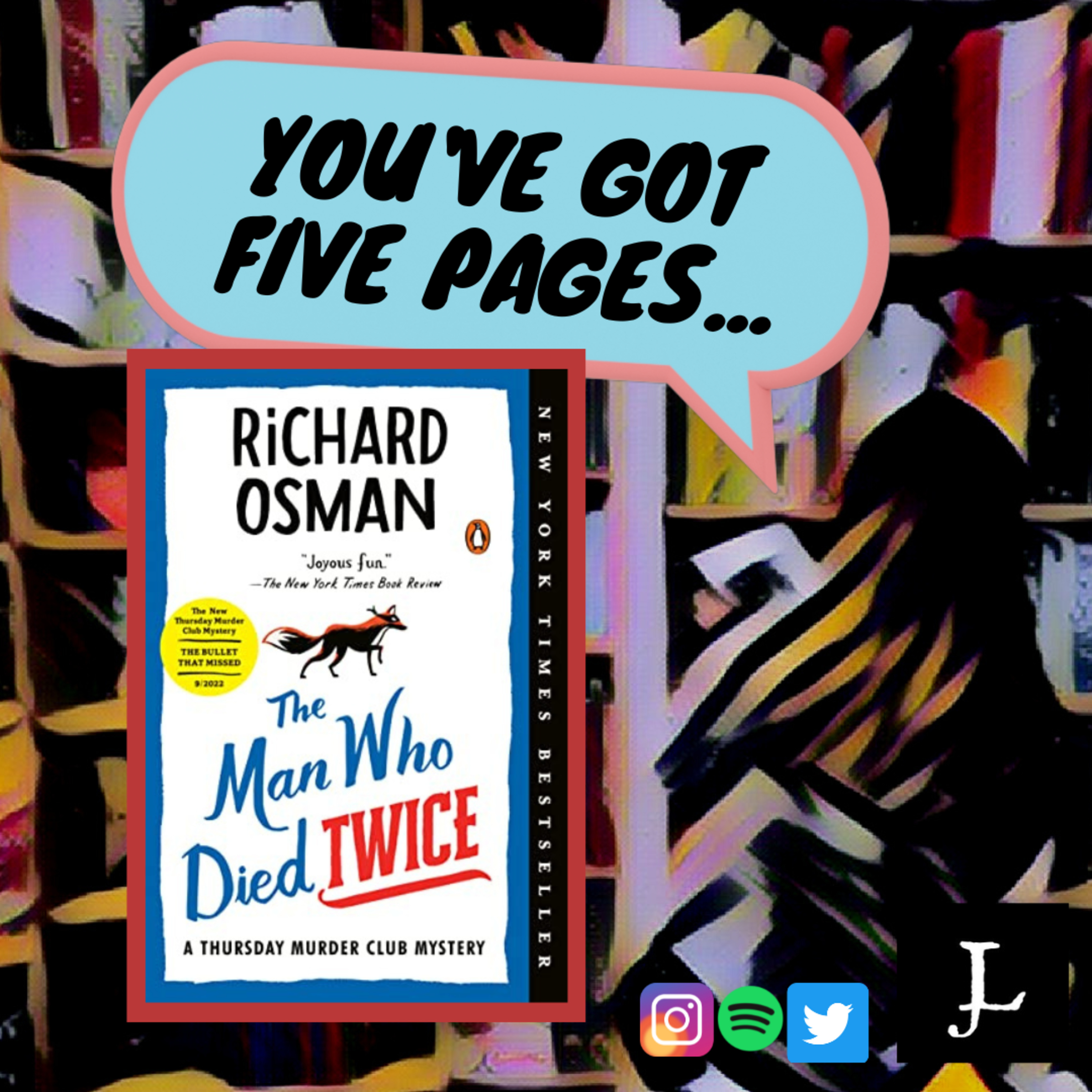 You\'ve Got Five Pages...To Tell Me It\'s Good