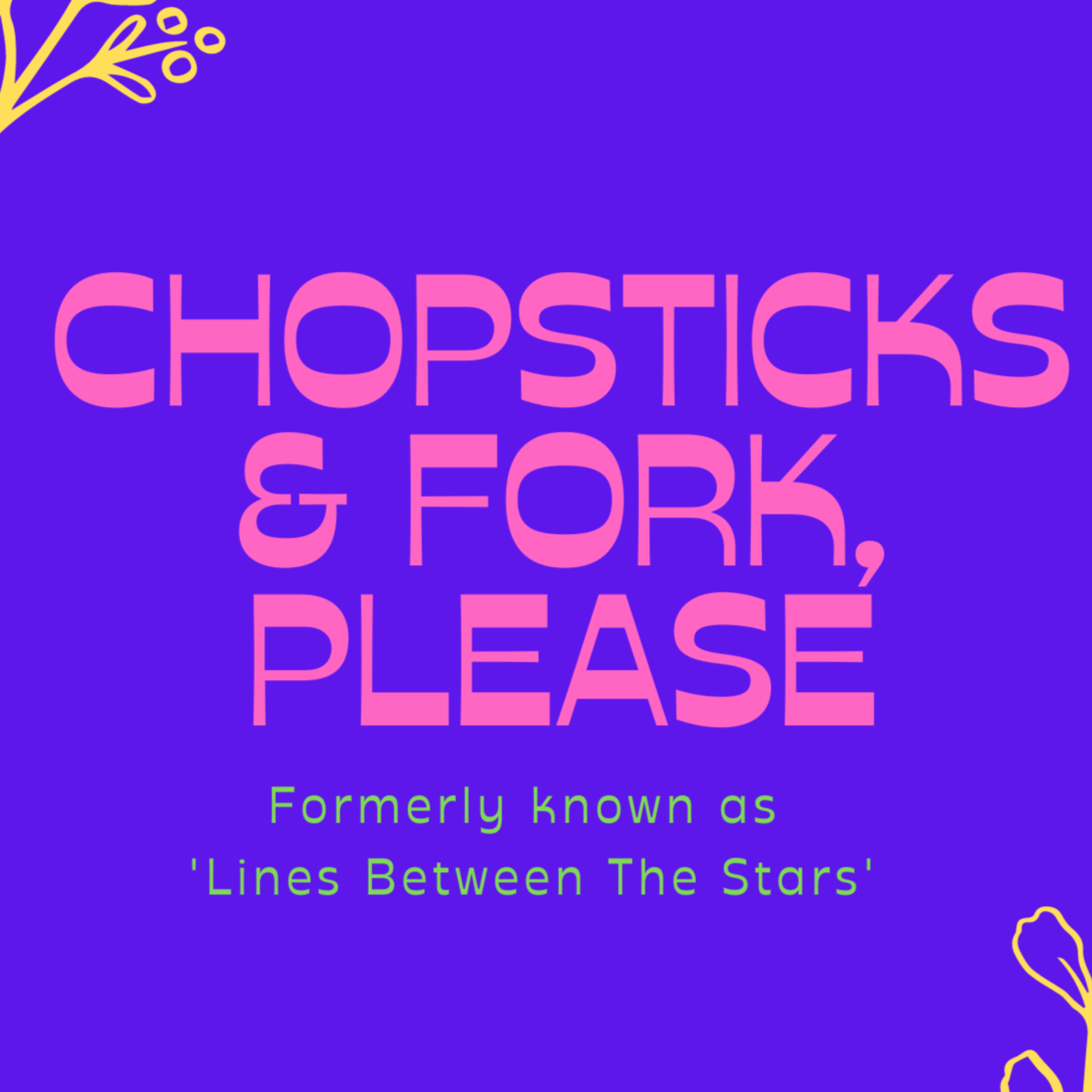 Chopsticks & Fork, please