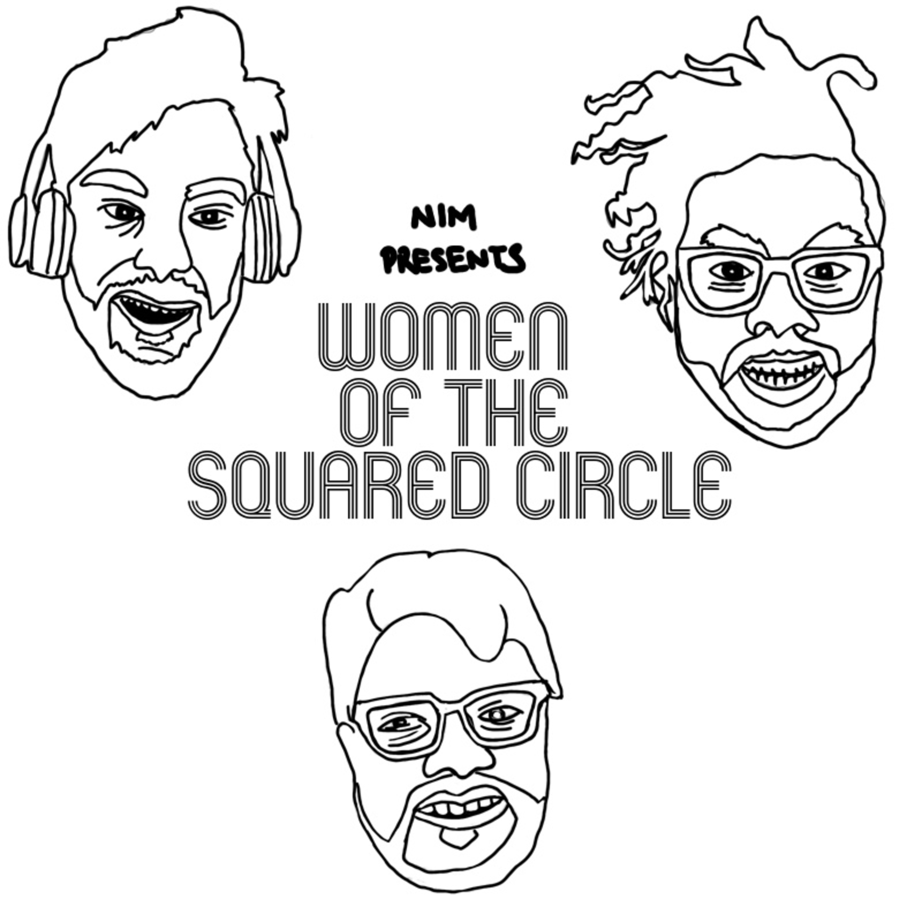 Episode Eighty Three: "Women of the Squared Circle"