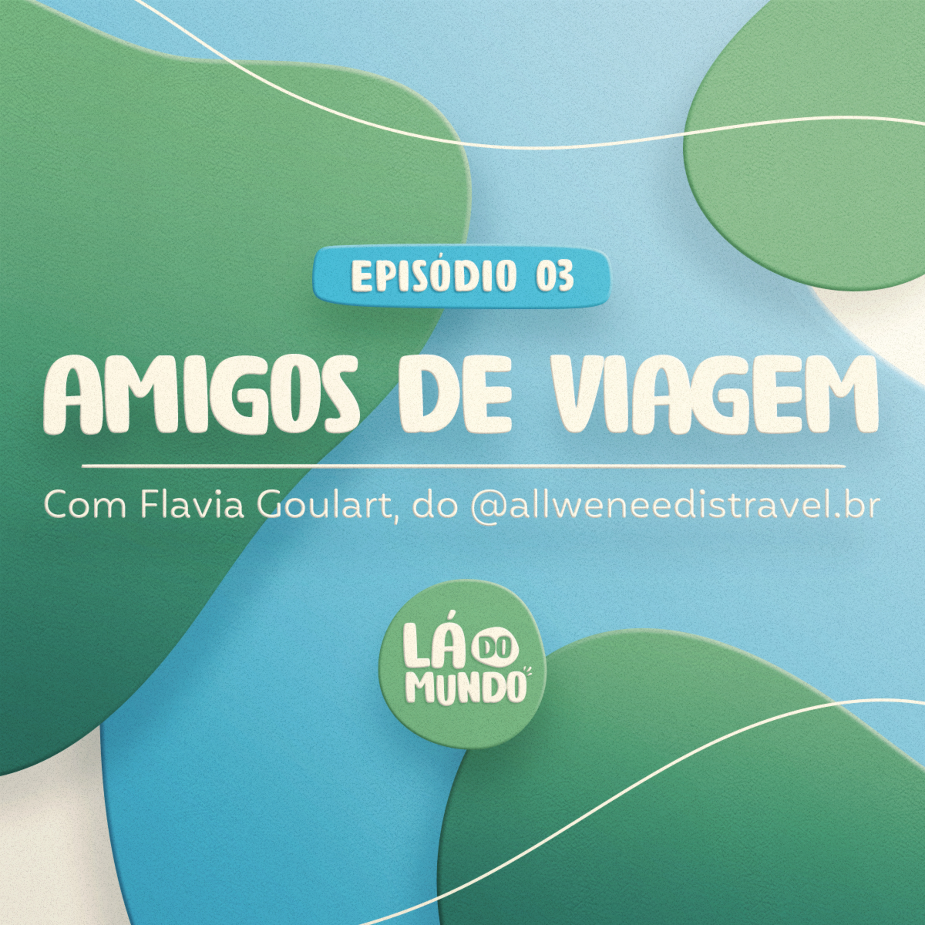 Amigos de viagem  episode artwork