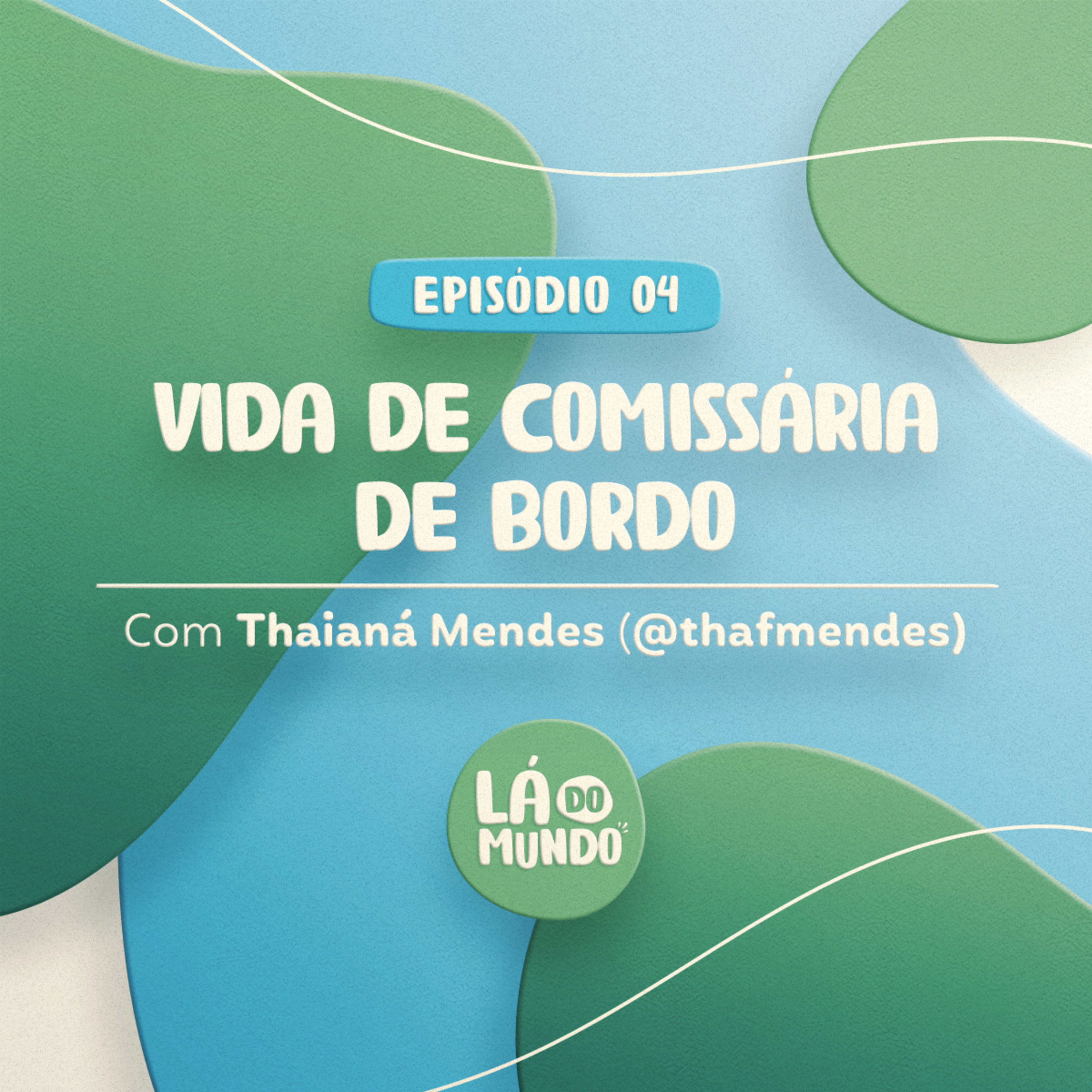 Vida de Comissária de Bordo episode artwork