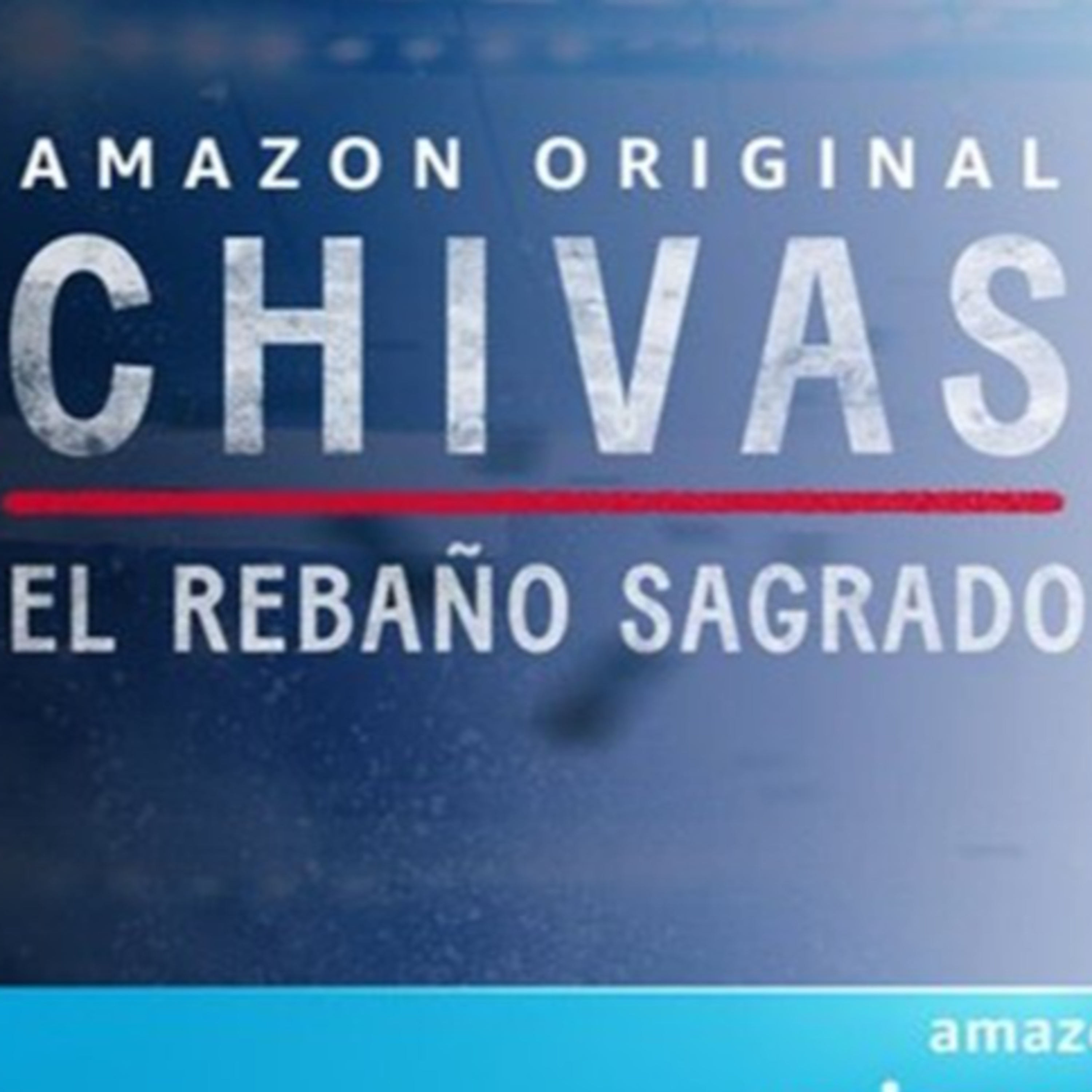 Chivas estrena serie de TV, Guadalajara derrota a Colima en amistoso episode artwork