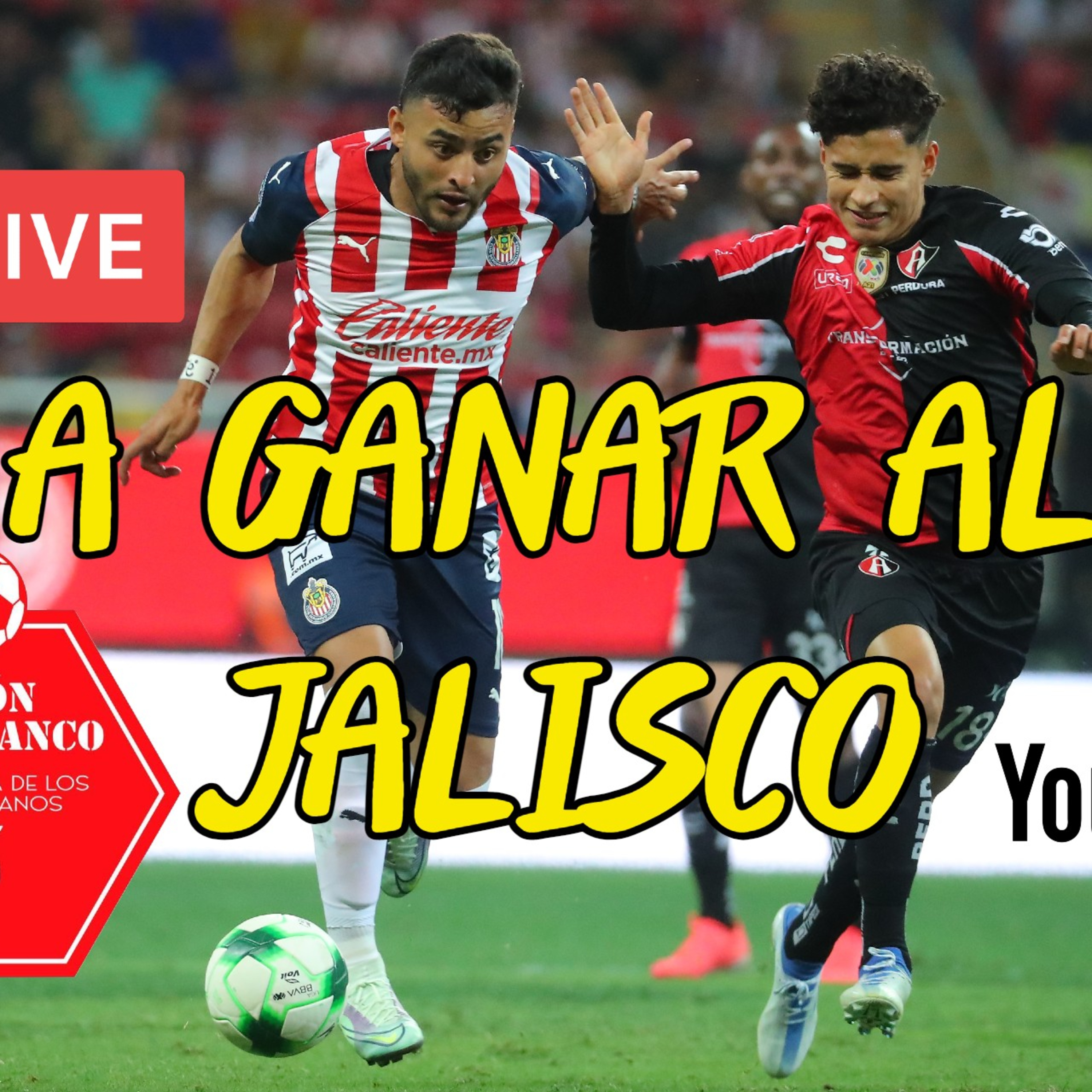 CHIVAS pierde 2-1 vs atlas y debe ganar por 2 goles en el Estadio Jalisco. episode artwork