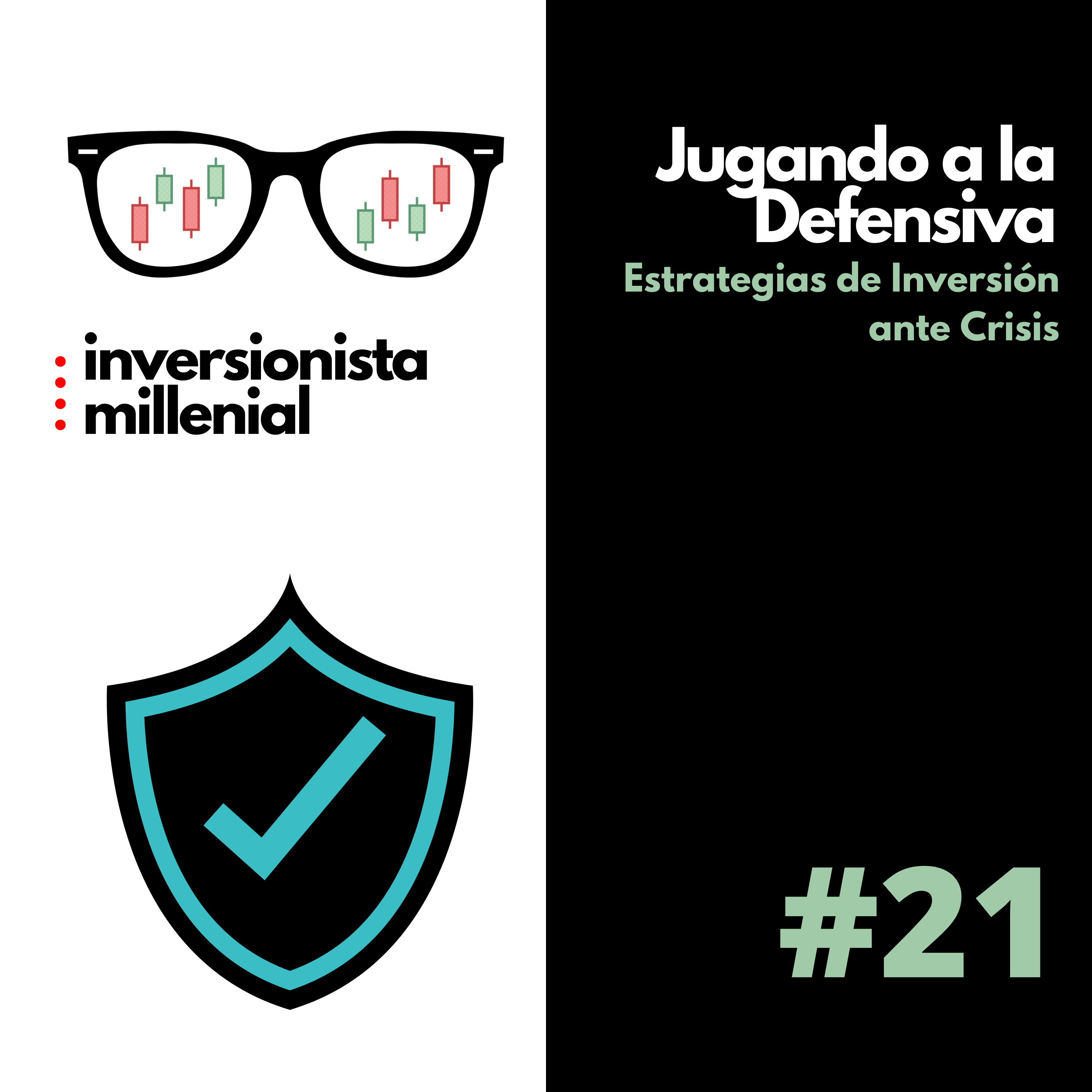 #21. Jugando a la Defensiva