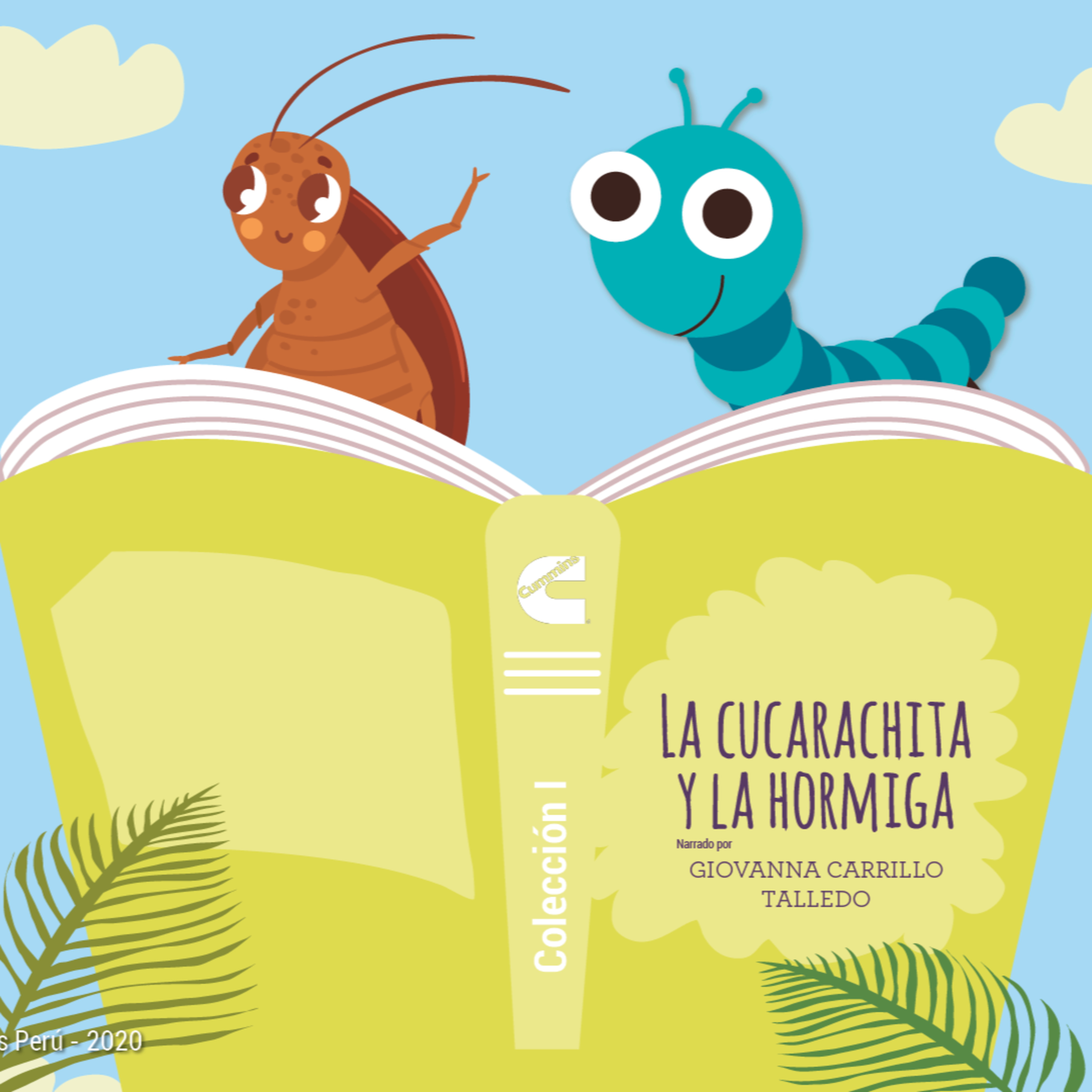 7.- La cucarachita y la hormiga