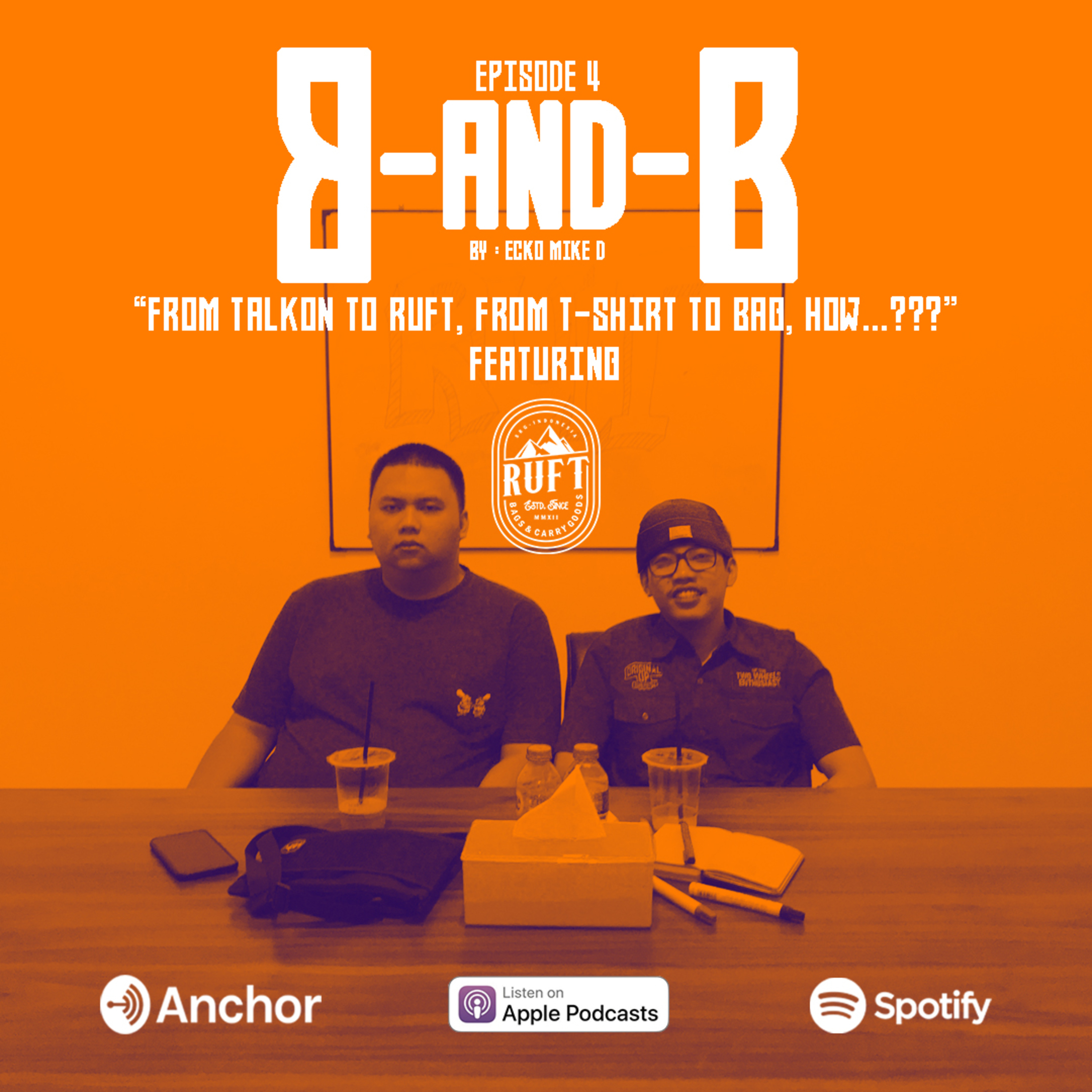 “FROM TALKON TO RUFT, FROM T-SHIRT TO BAG, HOW...???”