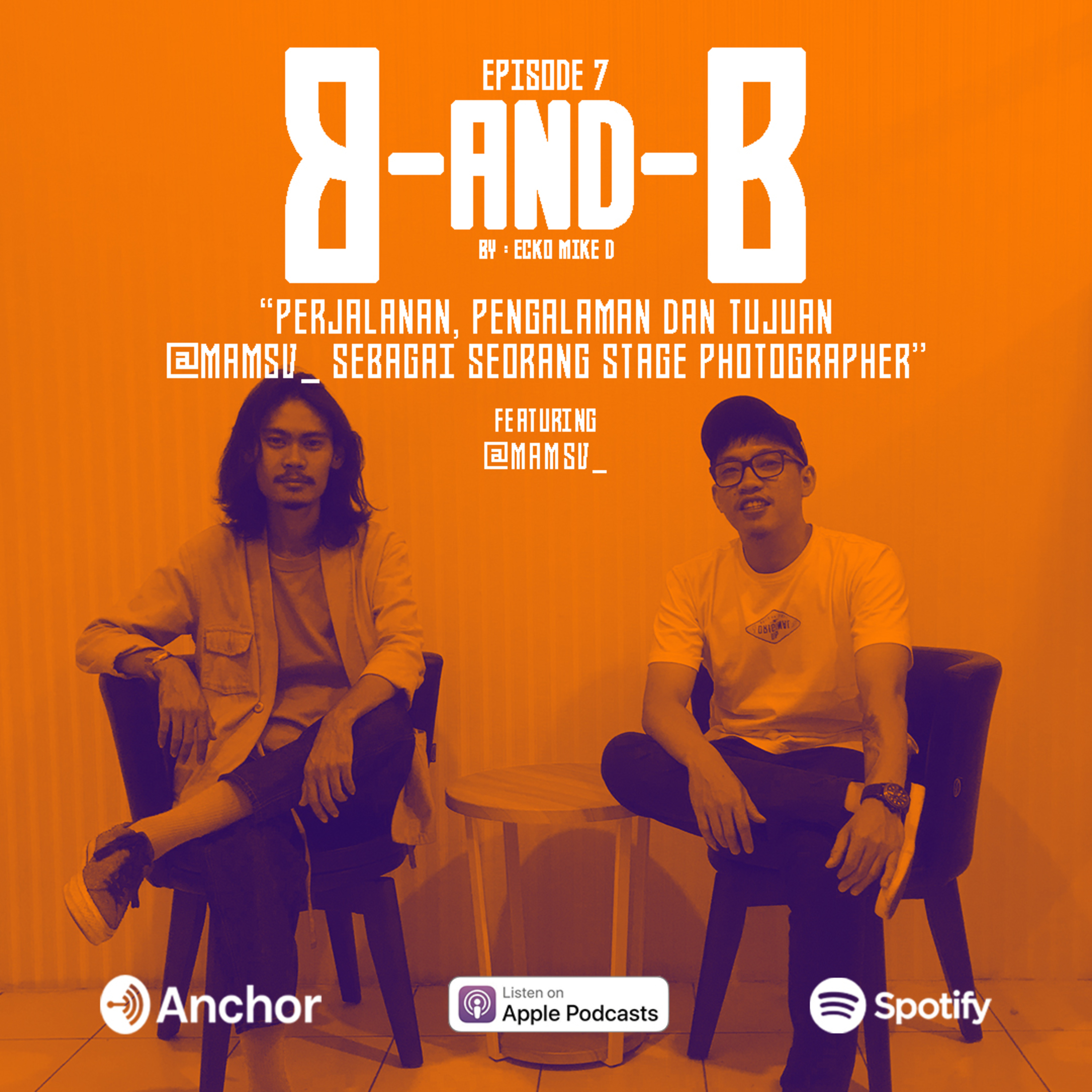 “PERJALANAN, PENGALAMAN DAN TUJUAN @MAMSV_ SEBAGAI SEORANG STAGE PHOTOGRAPHER”