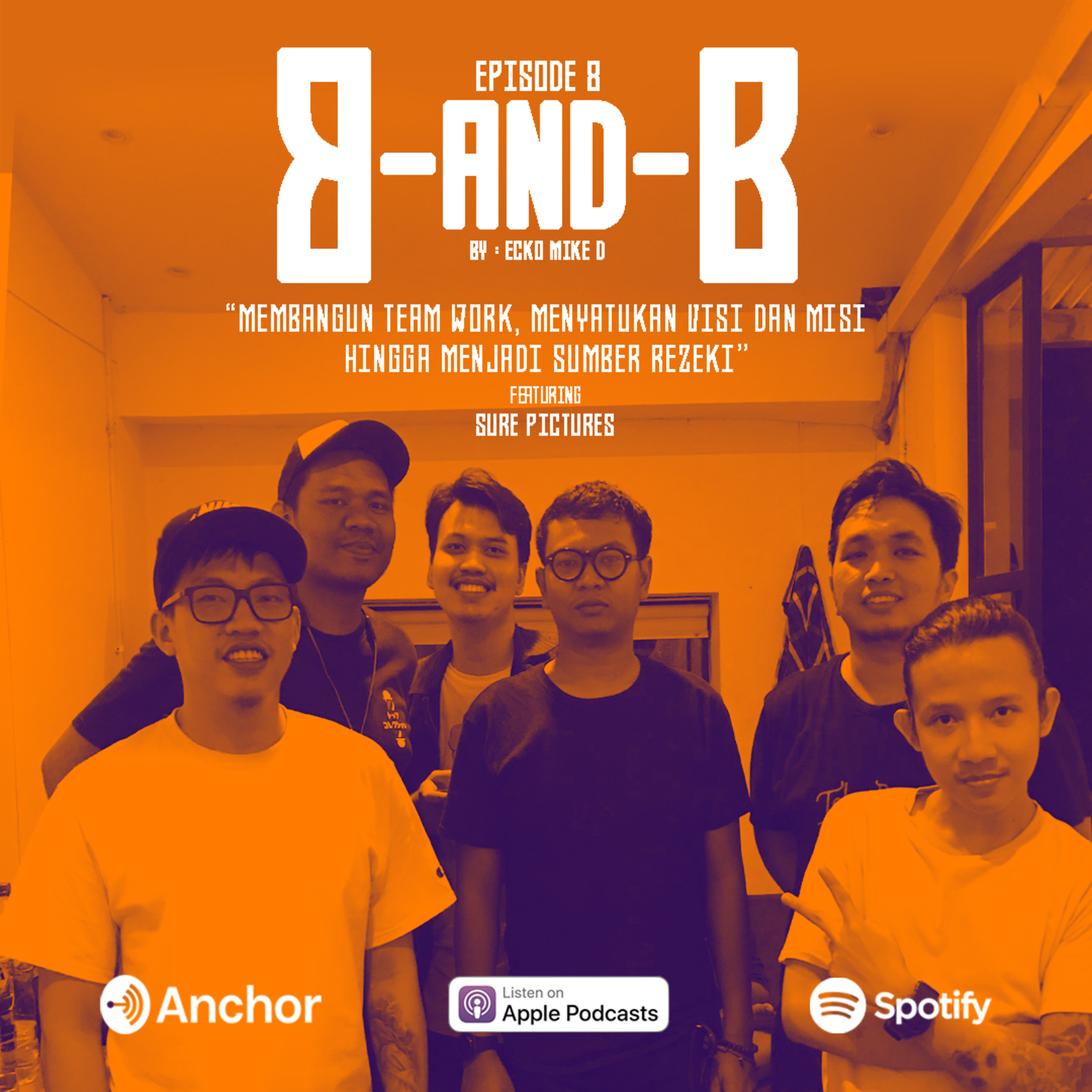 "MEMBANGUN TEAM WORK, MENYATUKAN VISI DAN MISI HINGGA MENJADI SUMBER REZEKI"