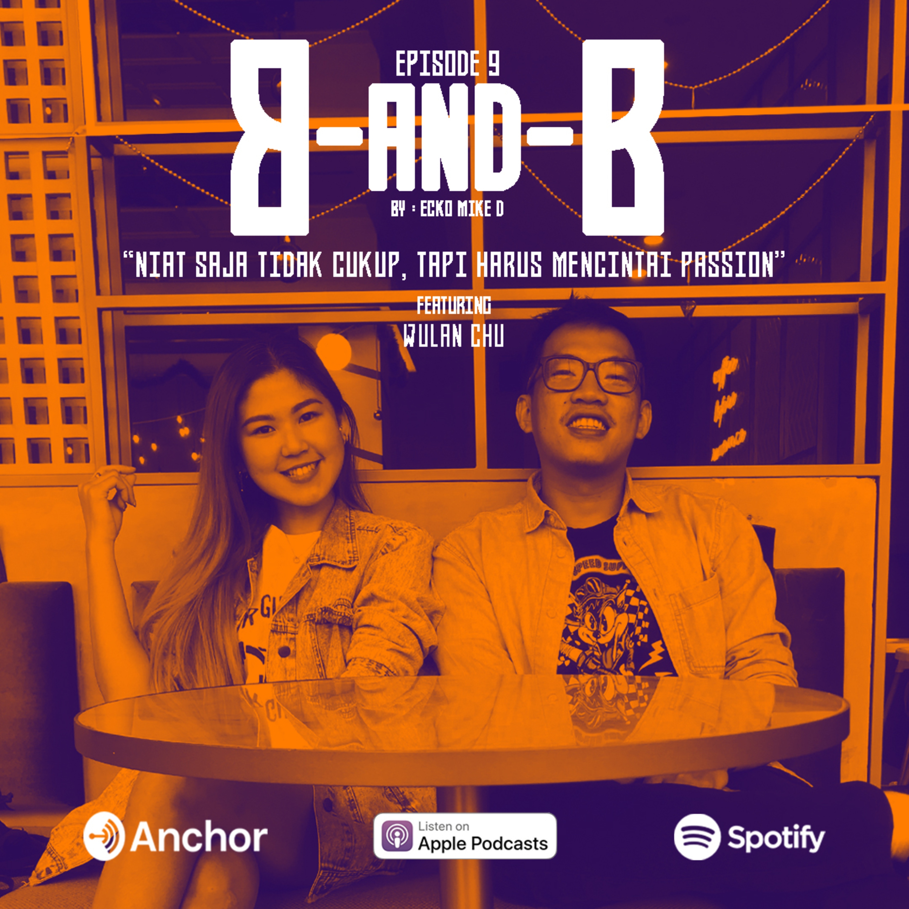 “NIAT SAJA TIDAK CUKUP, TAPI HARUS MENCINTAI PASSION”