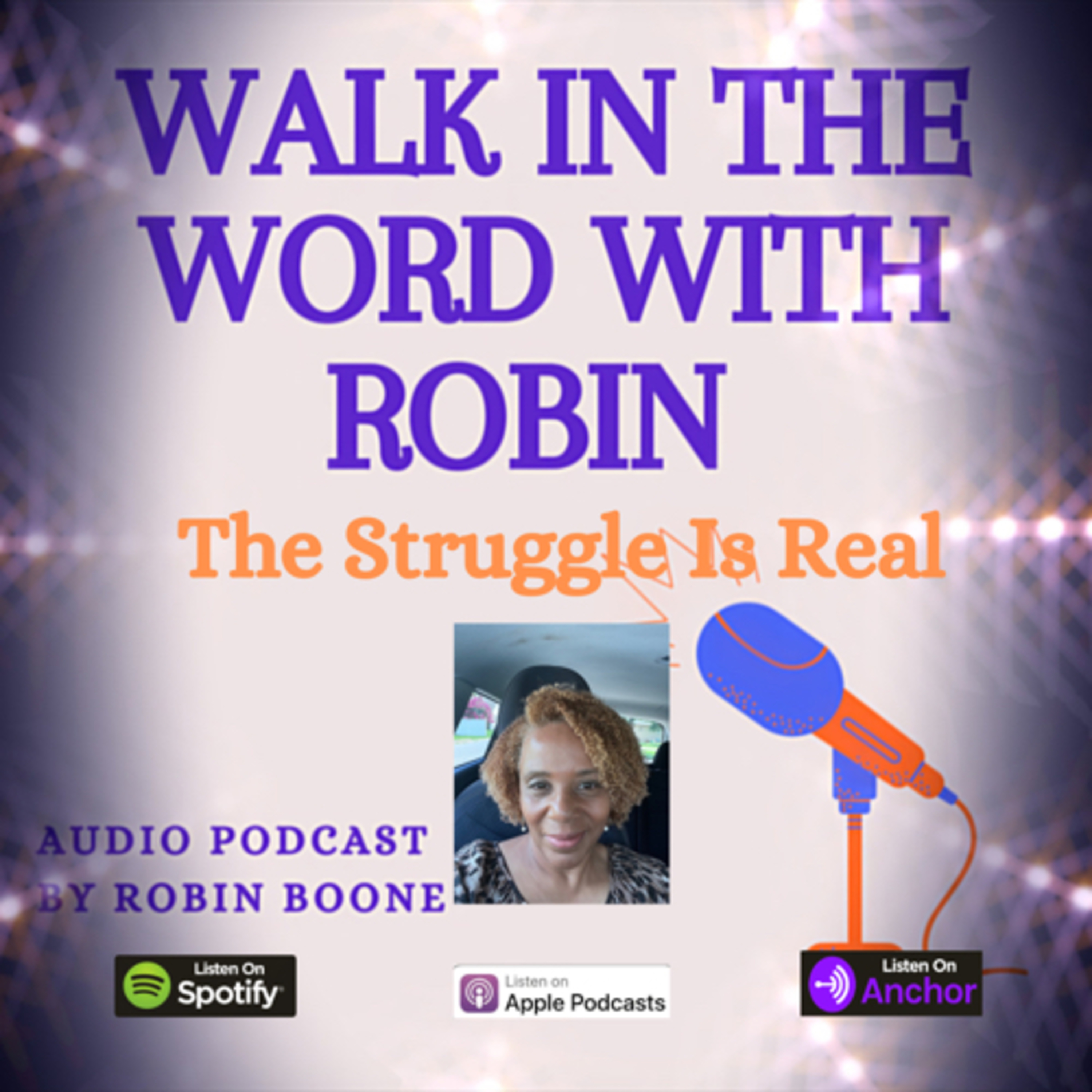 Walk In the Word With Robin