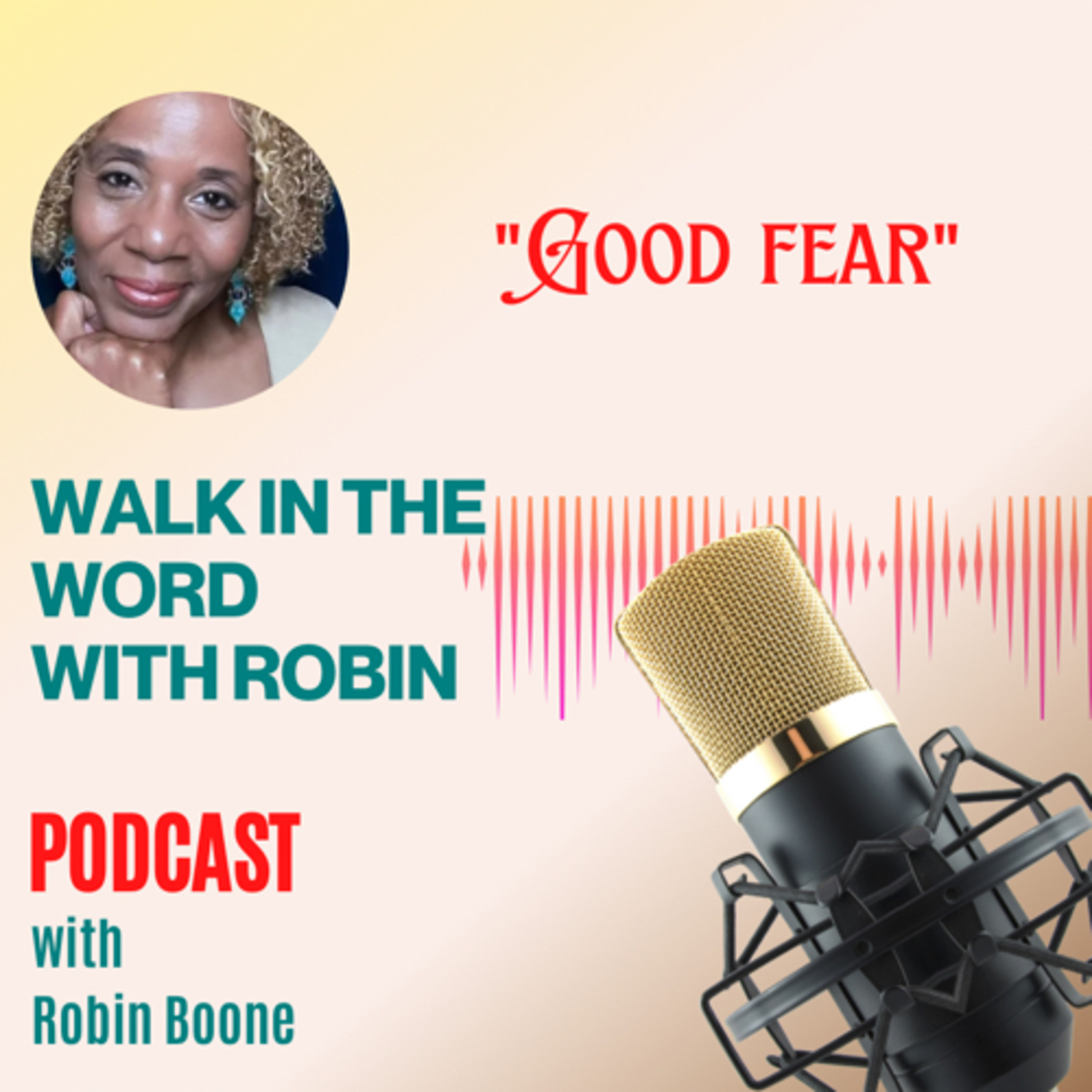 Walk In the Word With Robin