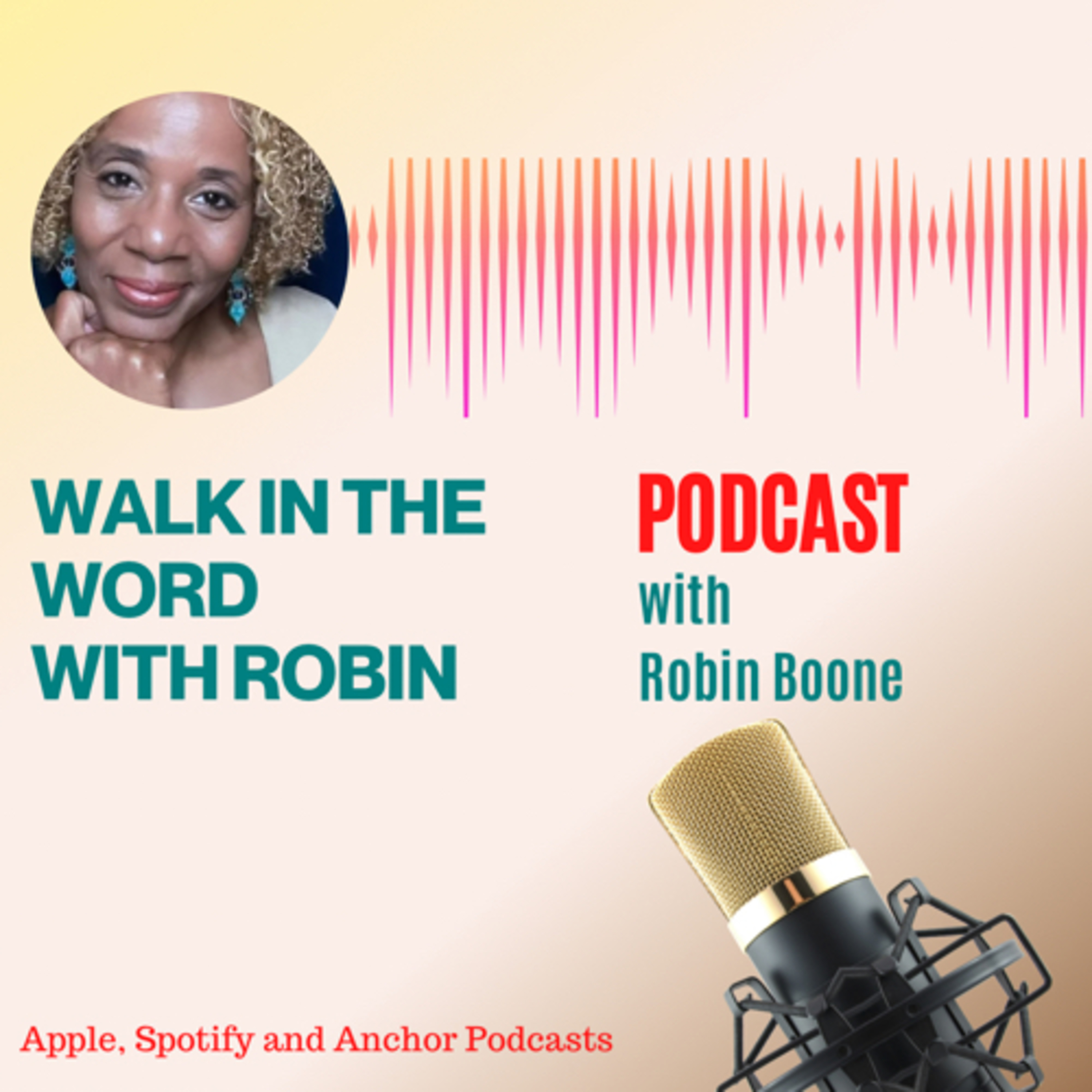 Walk In the Word With Robin