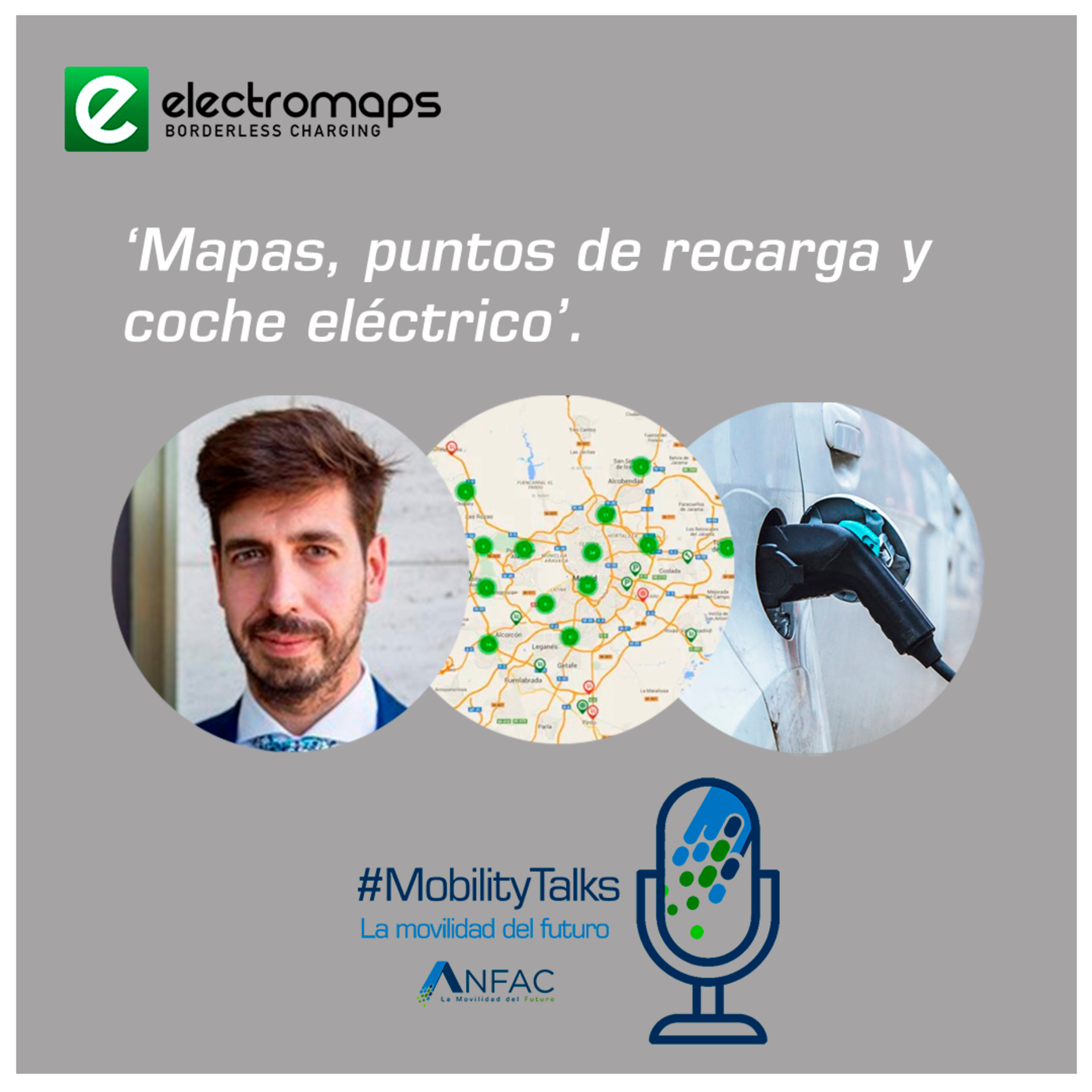 #MobilityTalks: La Movilidad del Futuro, un podcast de ANFAC