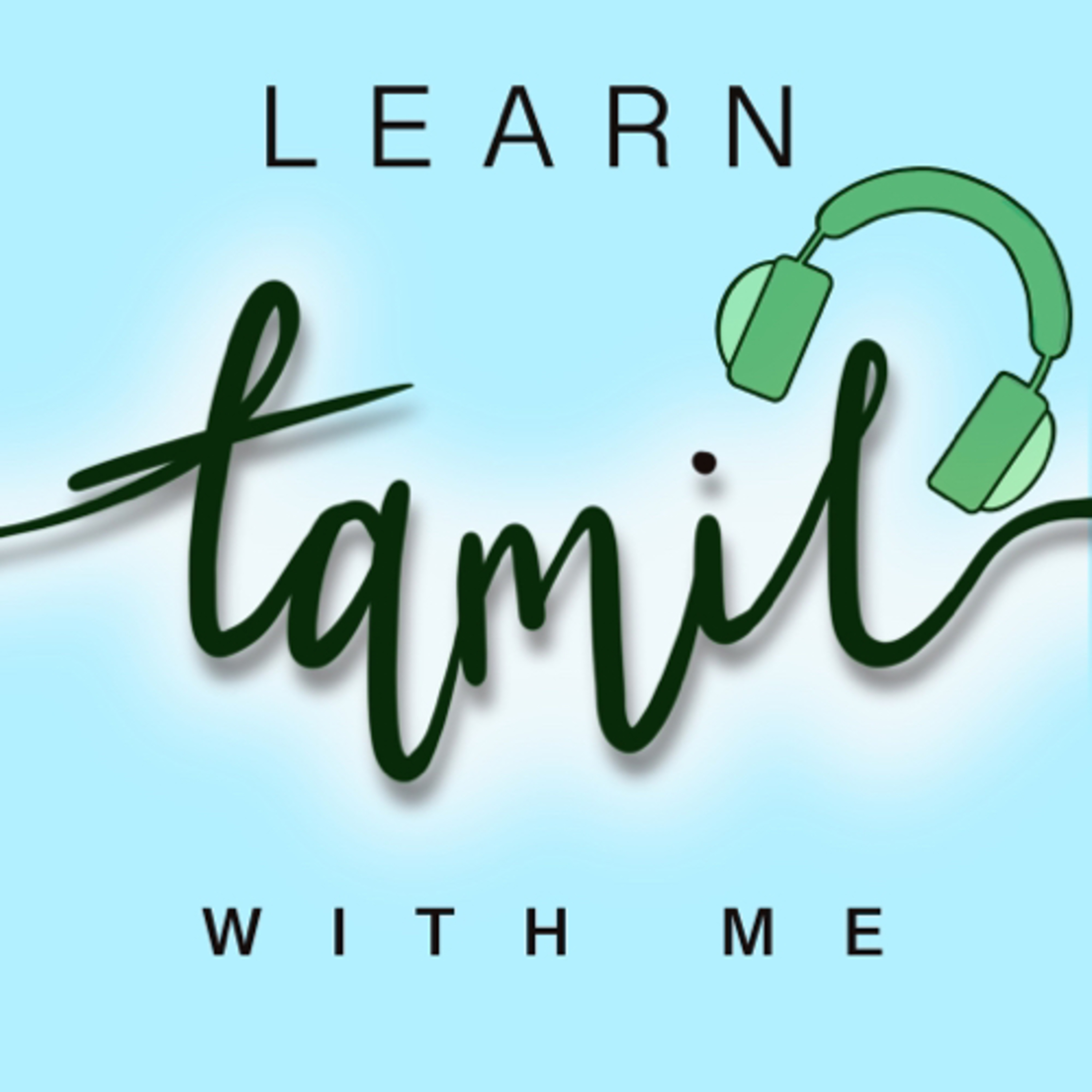 Introducing ‘Learn Tamil with Me’
