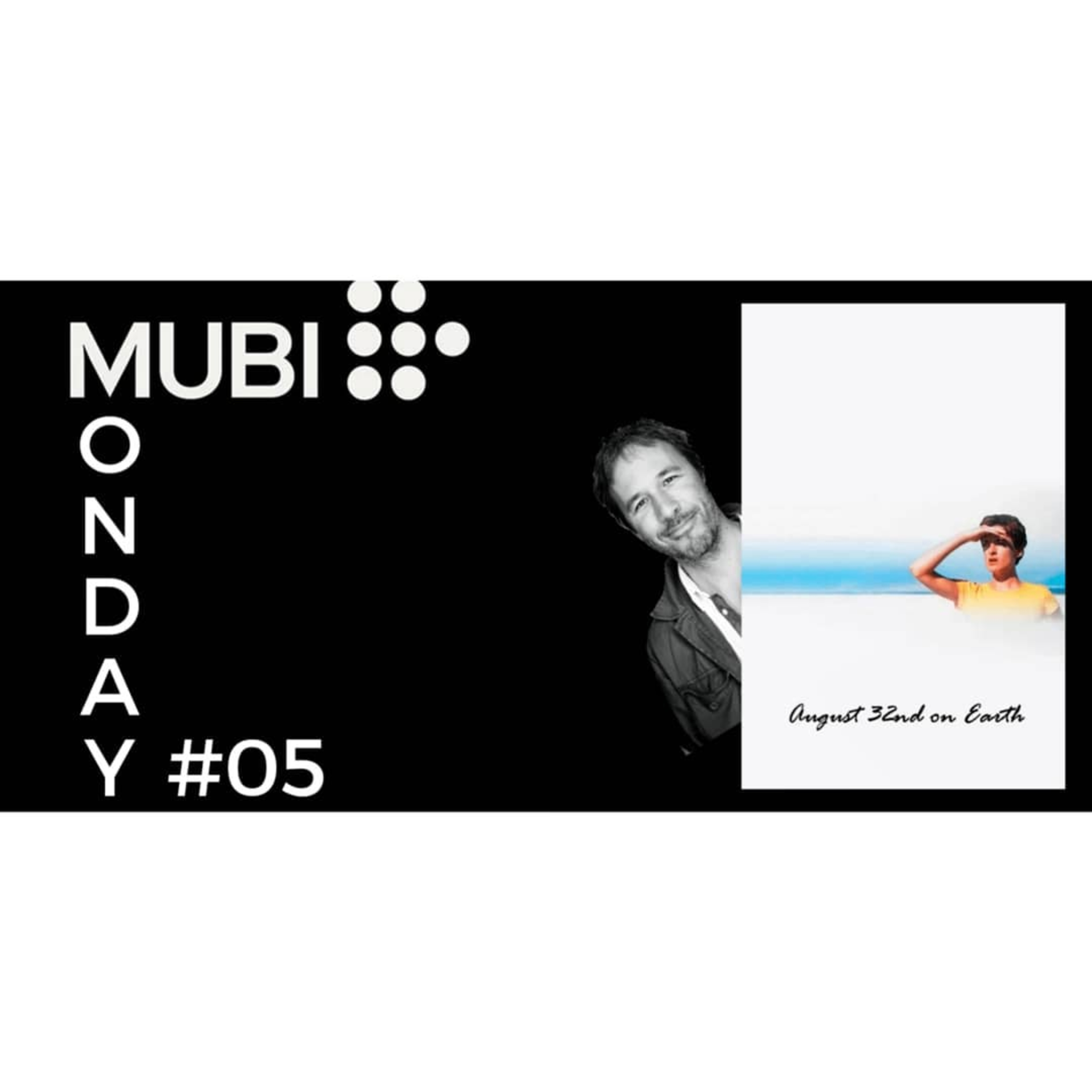 Mubi Monday