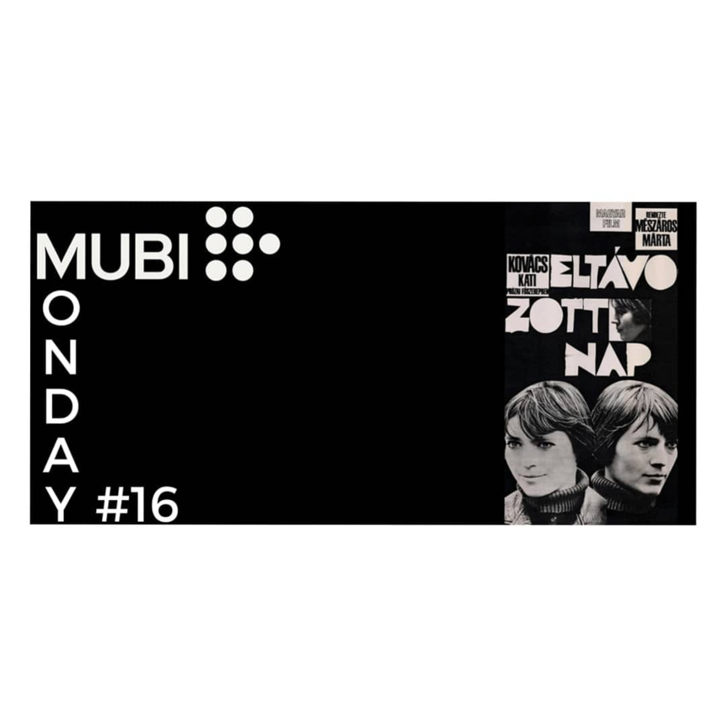 Mubi Monday