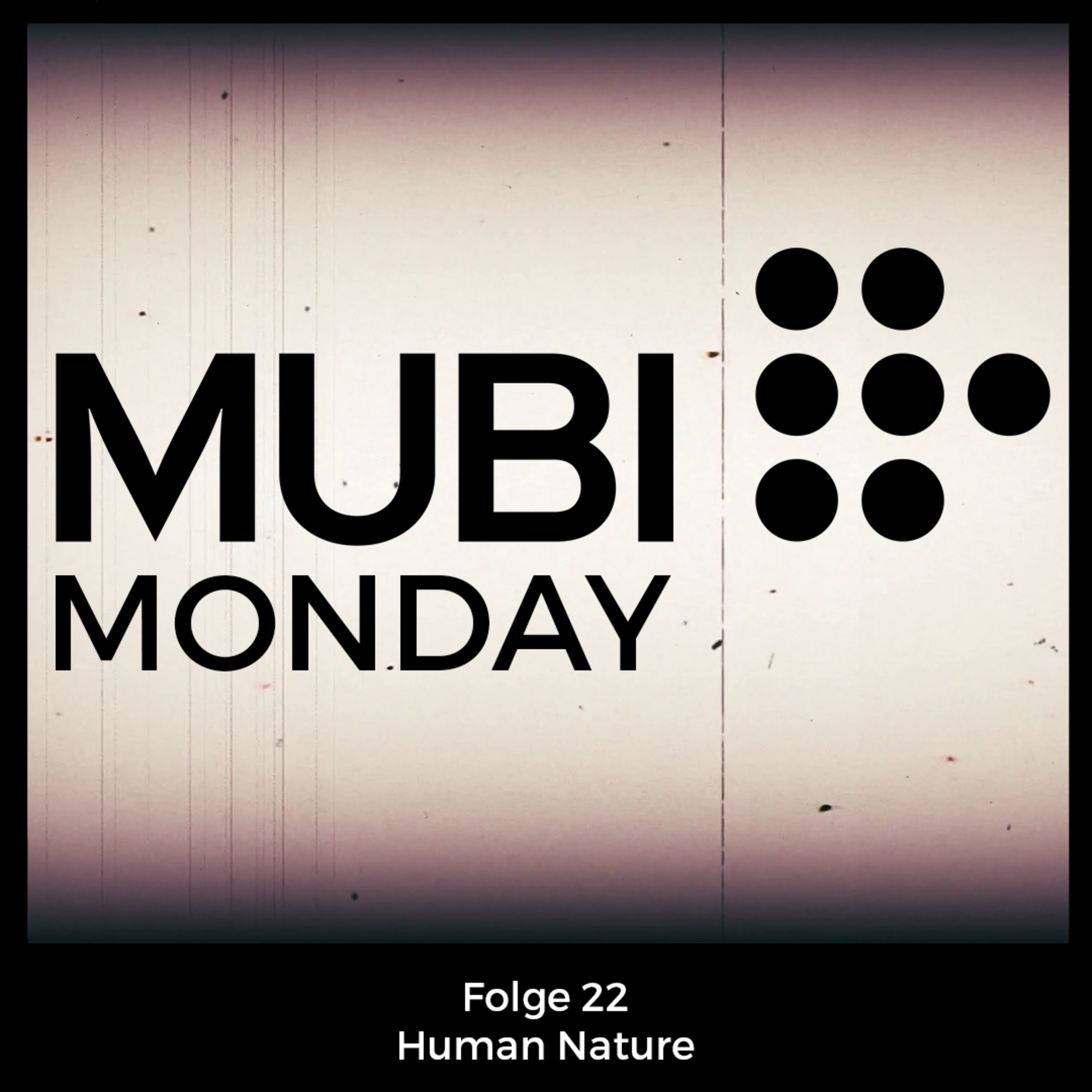 Mubi Monday