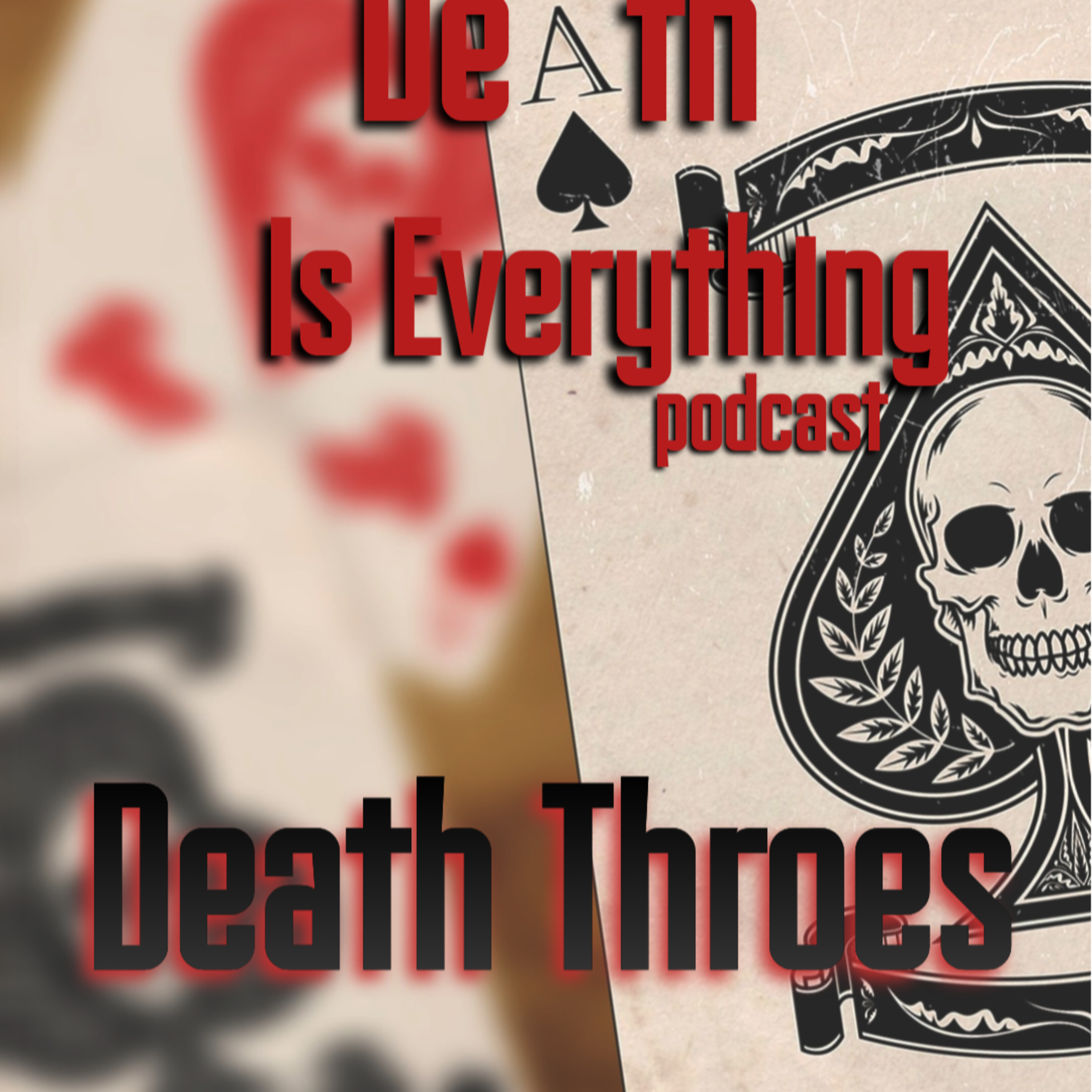 Death Is Everything