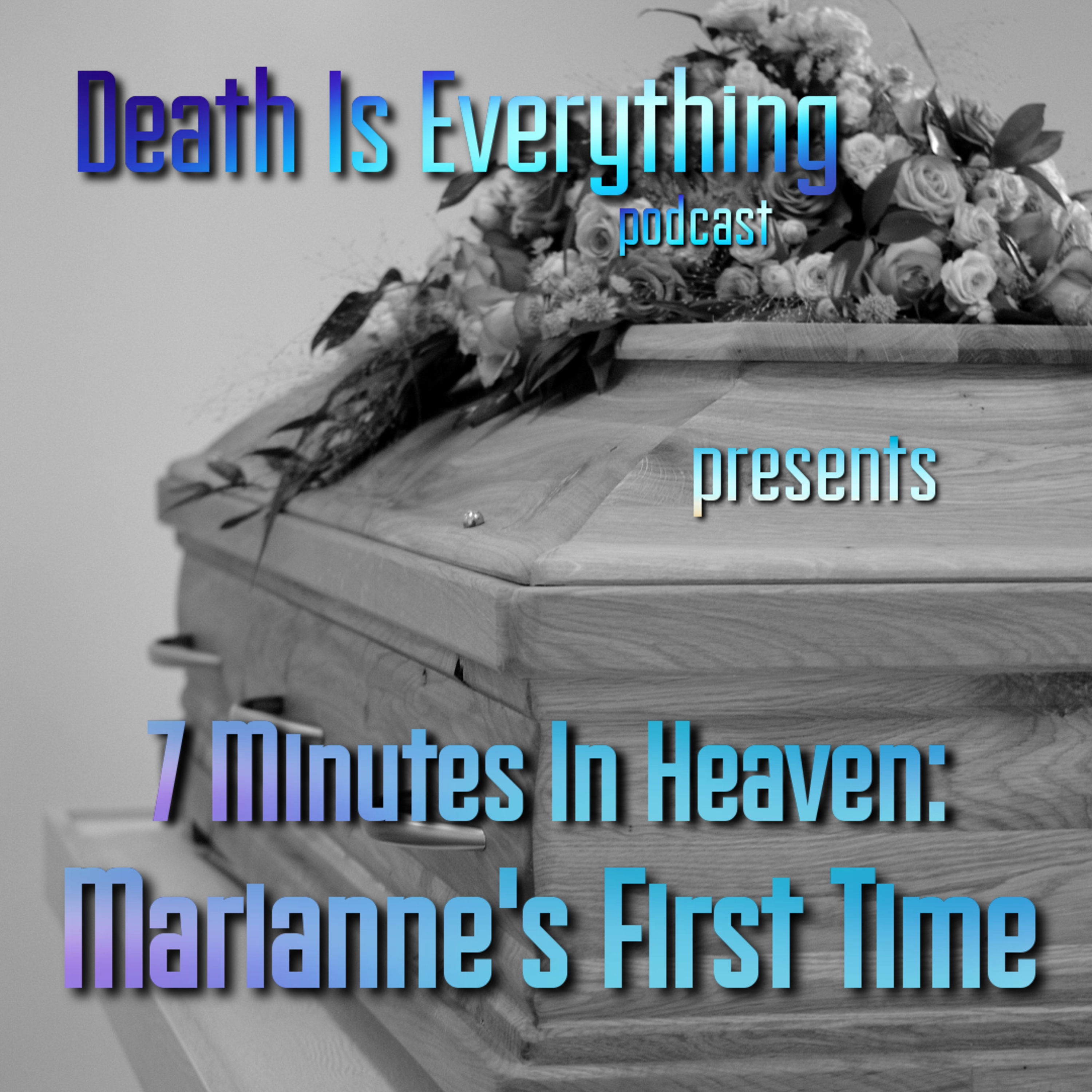 Death Is Everything