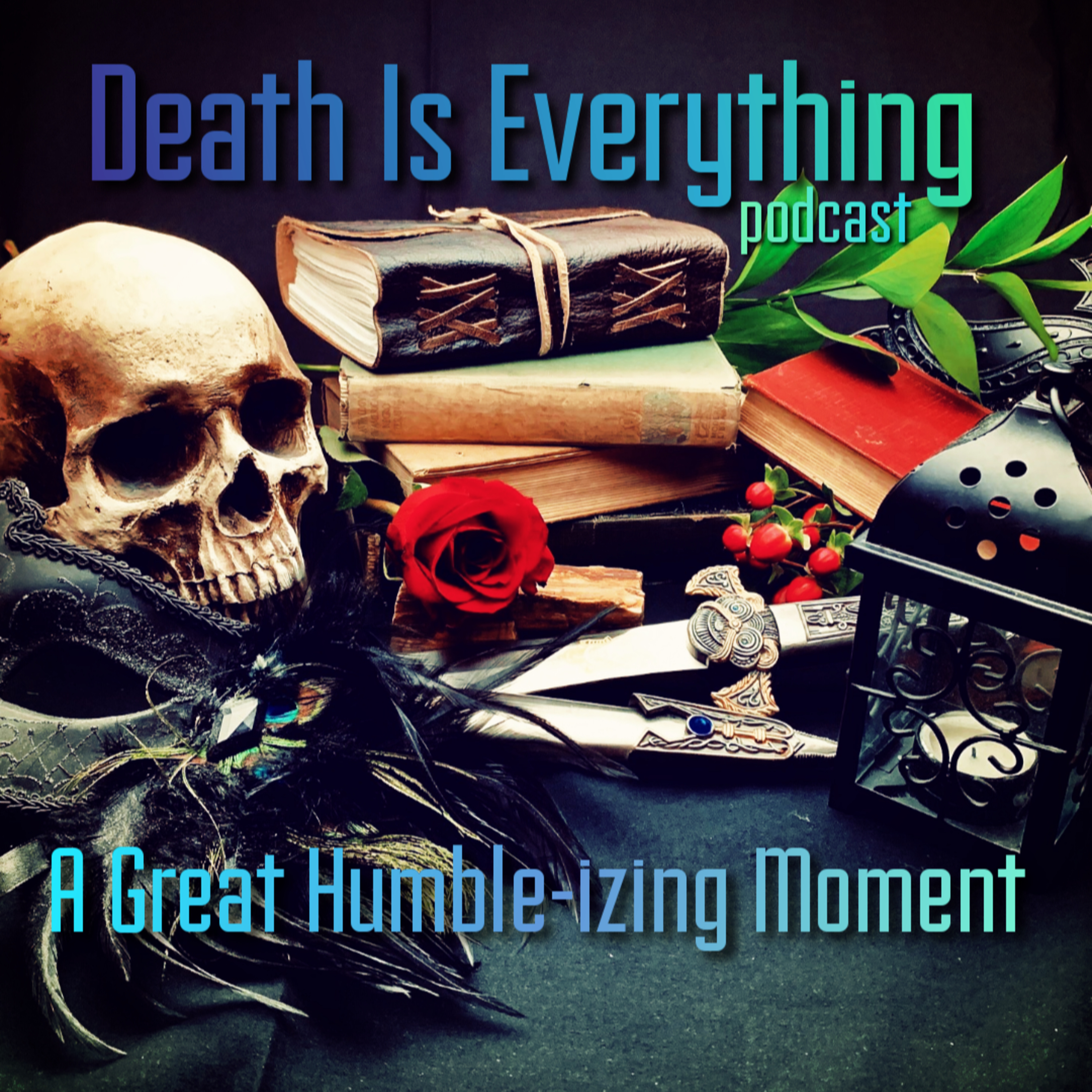 Death Is Everything