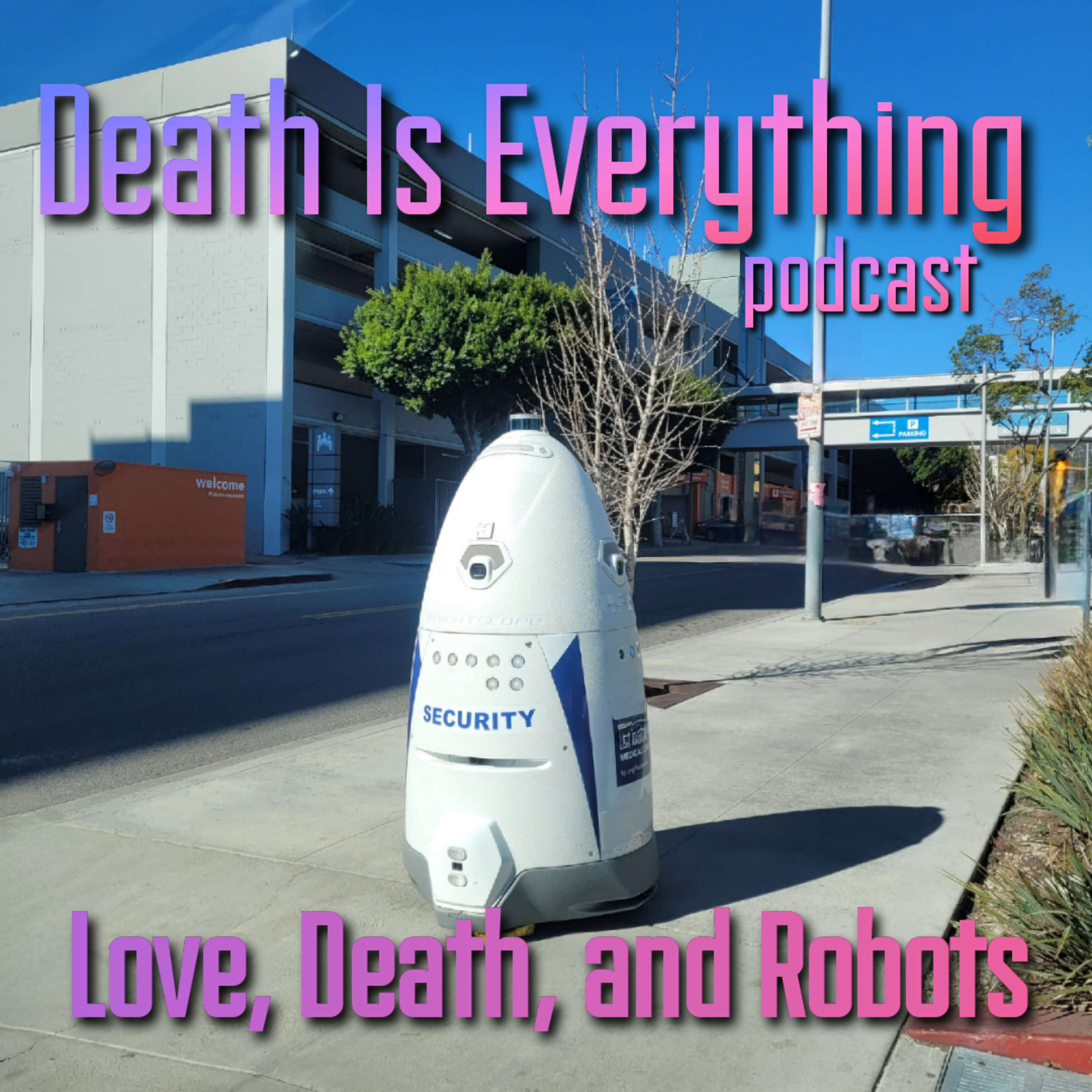 Death Is Everything