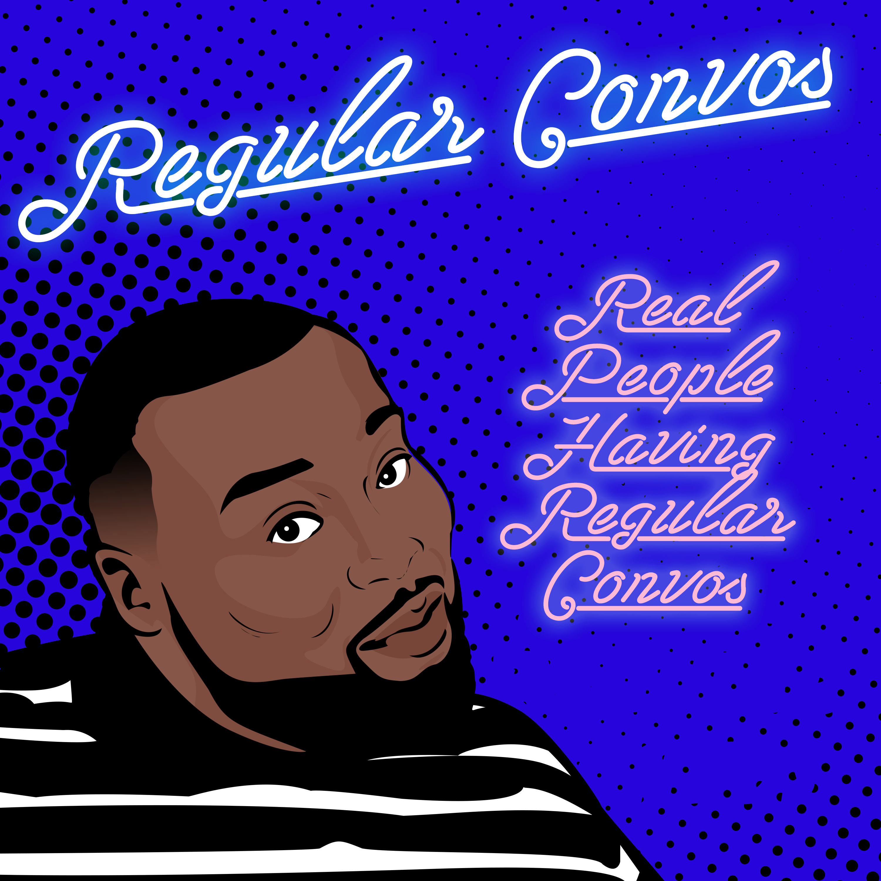 Regular Convos Ep. 14 "The Catch Up" episode artwork