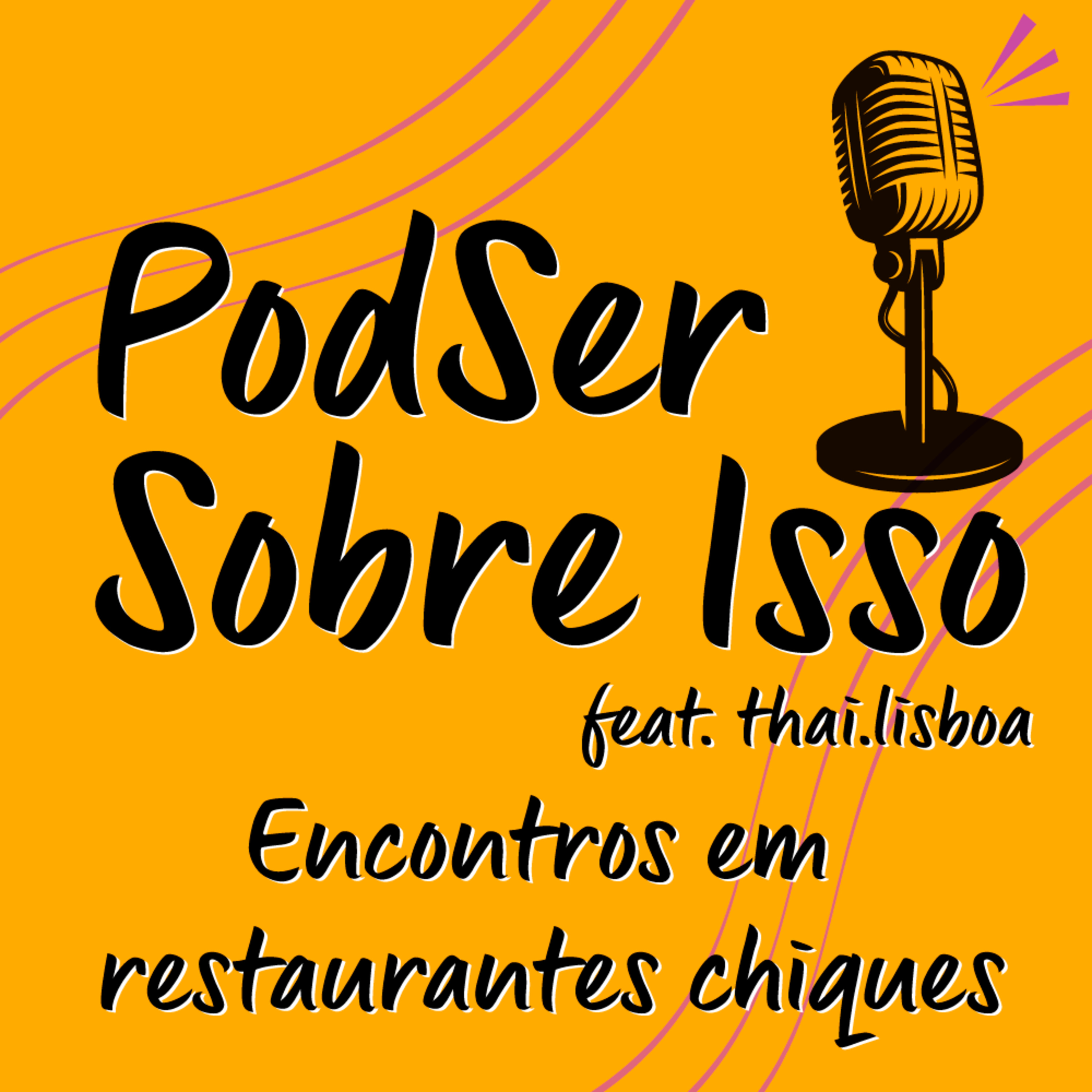 PodSer Sobre Isso