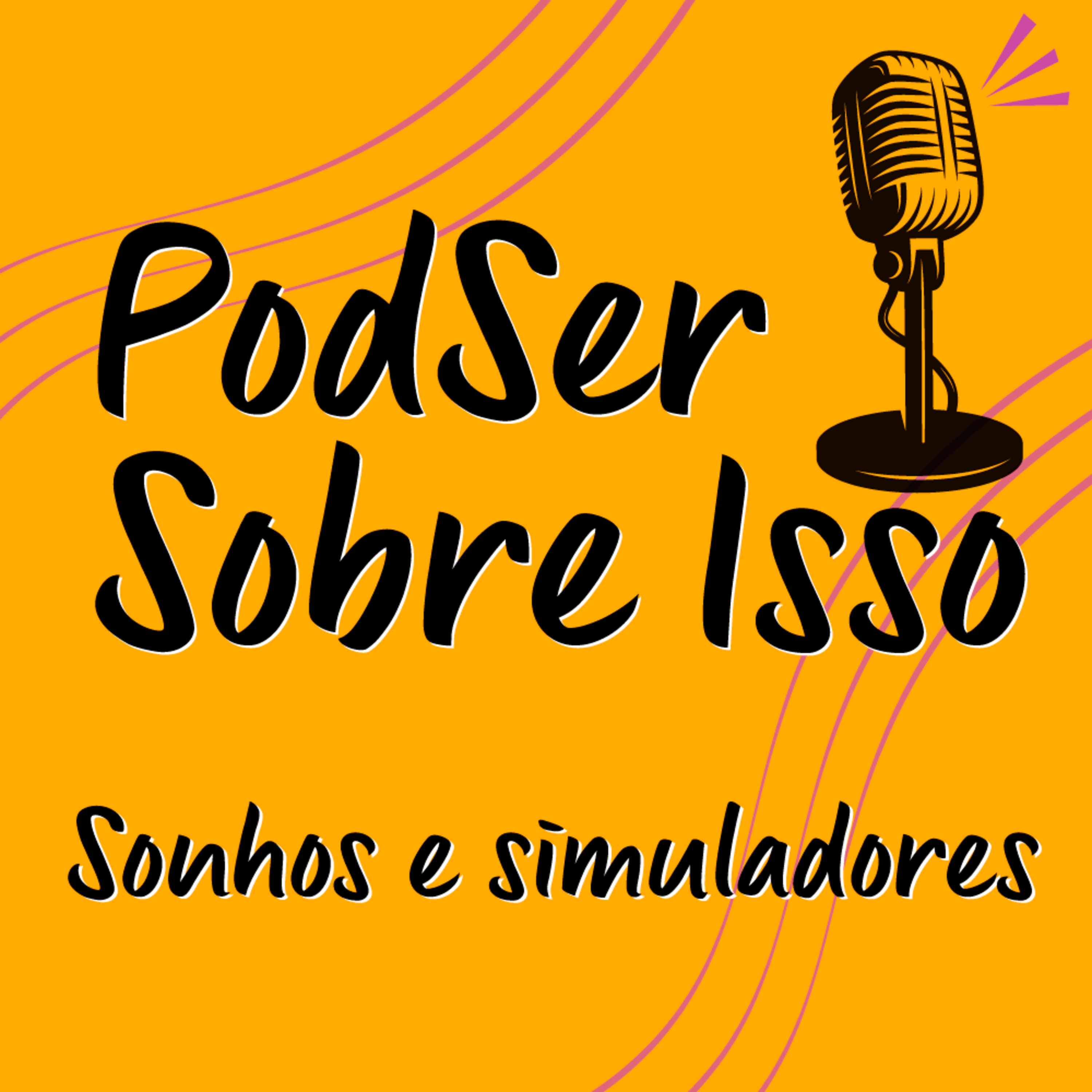 PodSer Sobre Isso