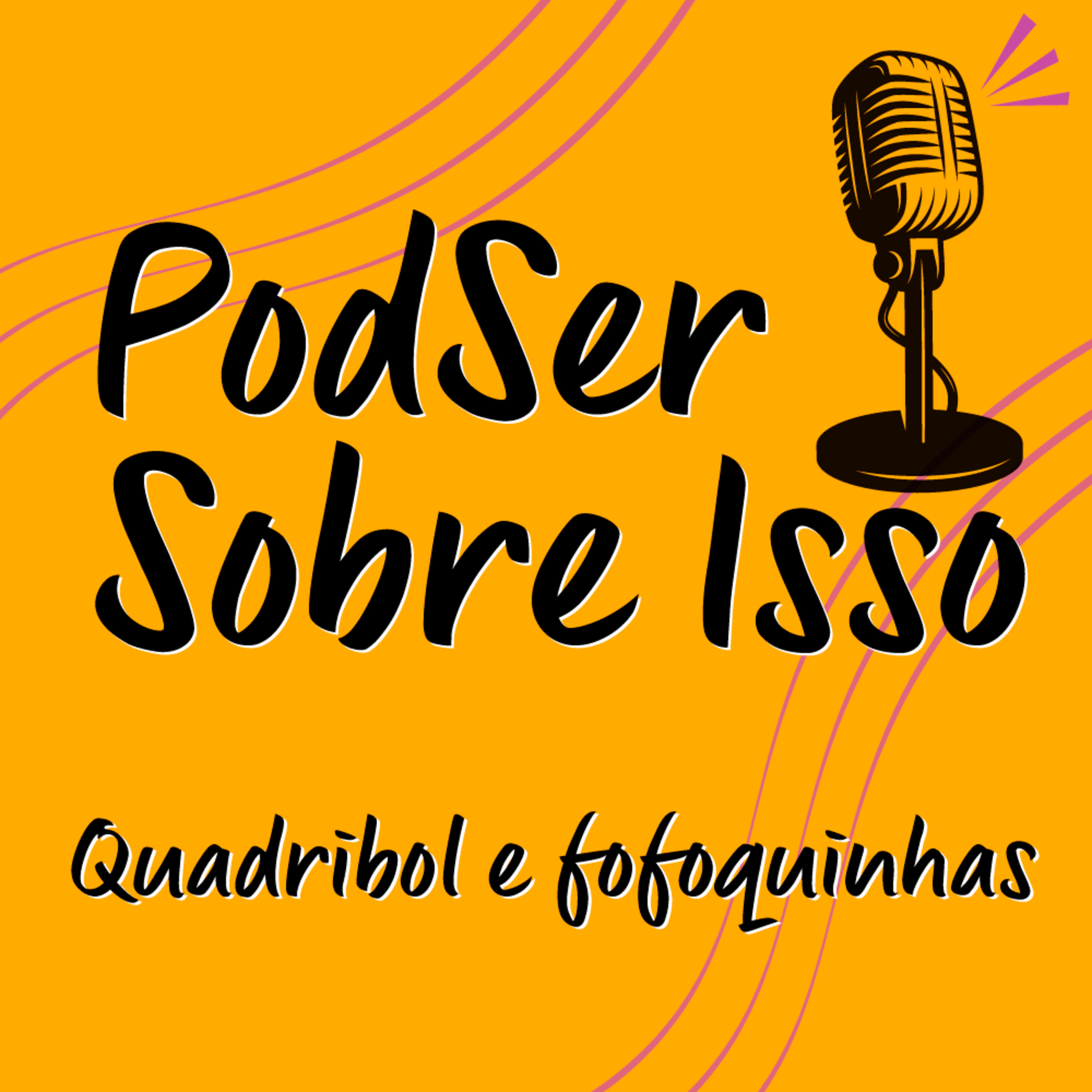 PodSer Sobre Isso