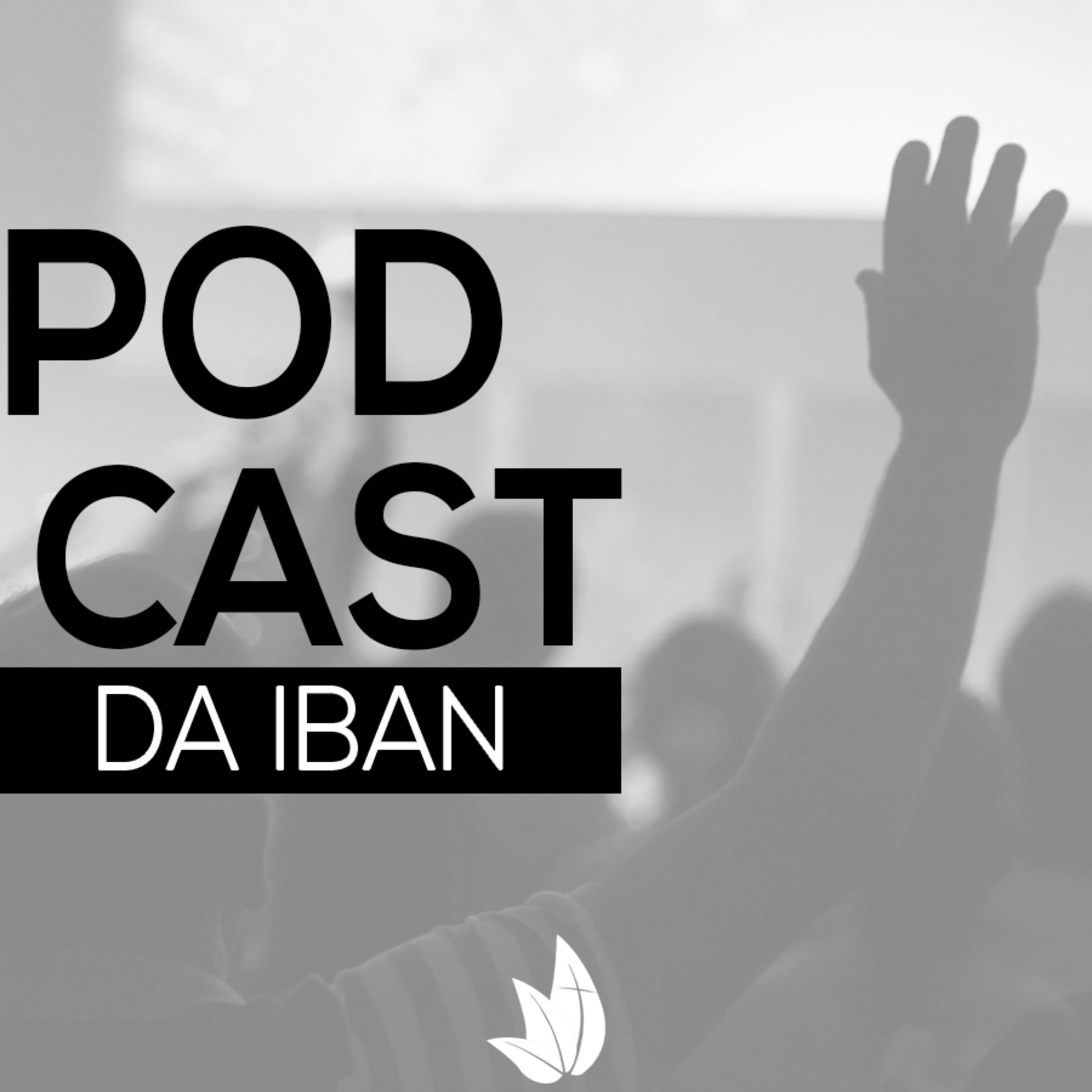 IBAN Podcast