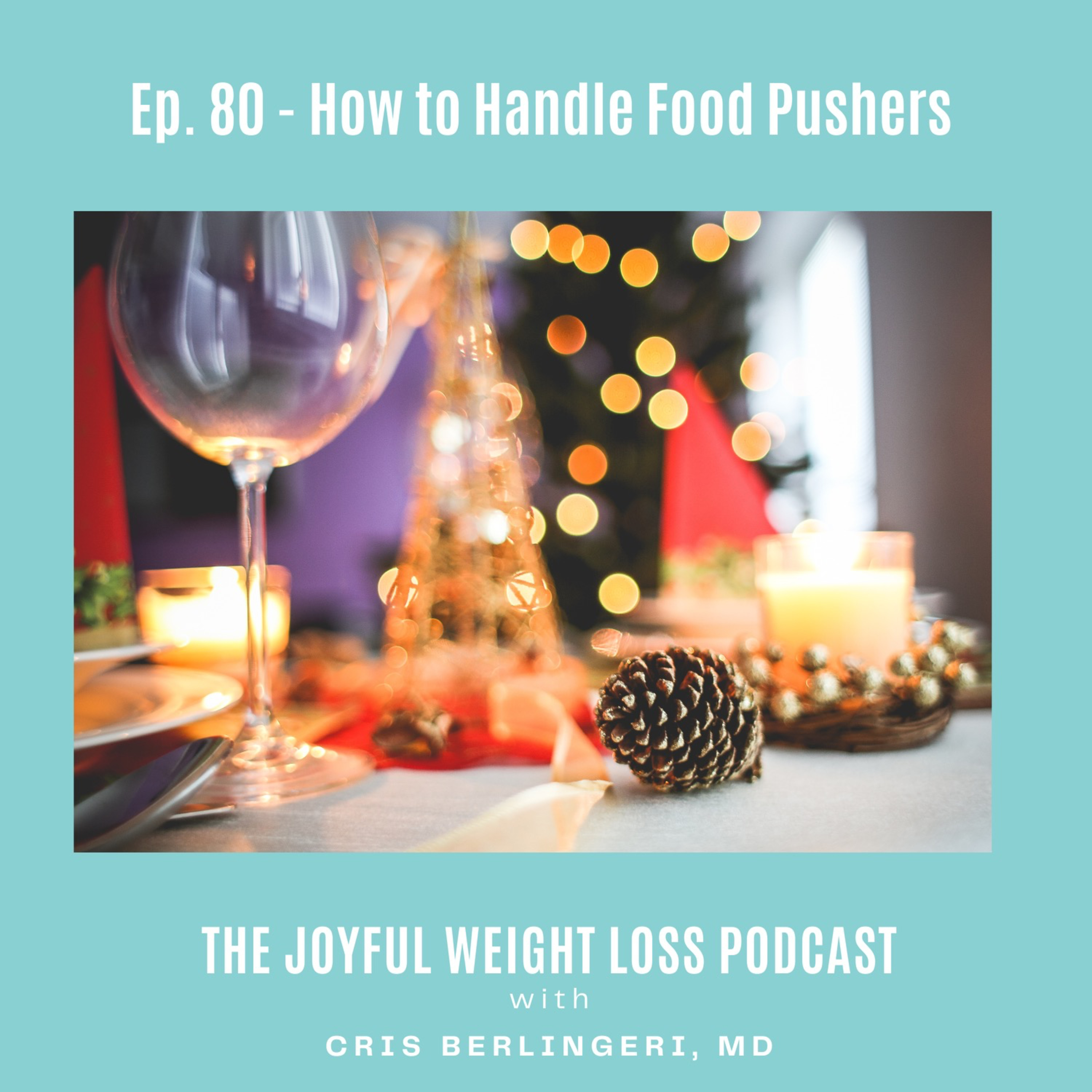 80. How to Handle Food Pushers episode artwork