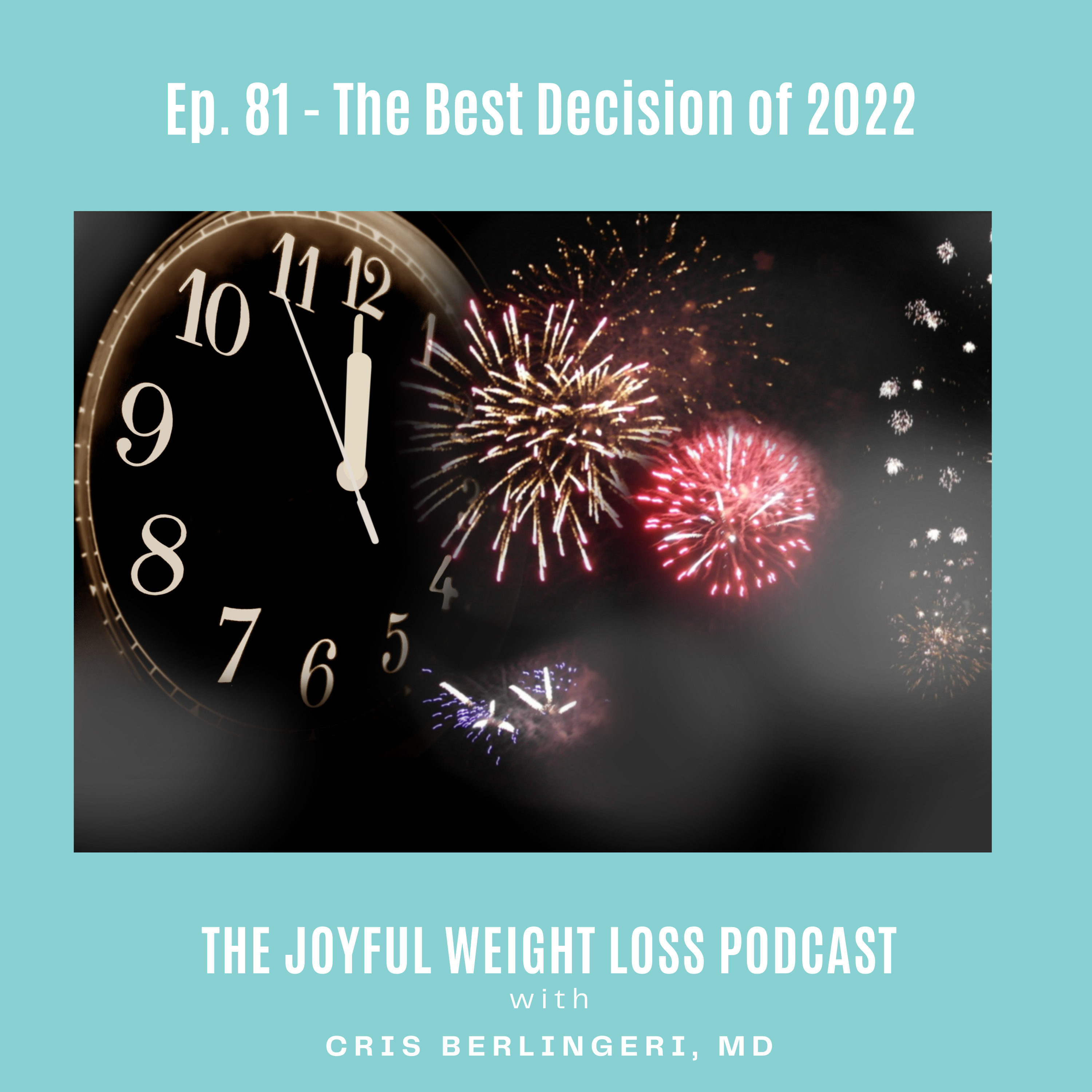 81. The Best Decision of 2022 episode artwork