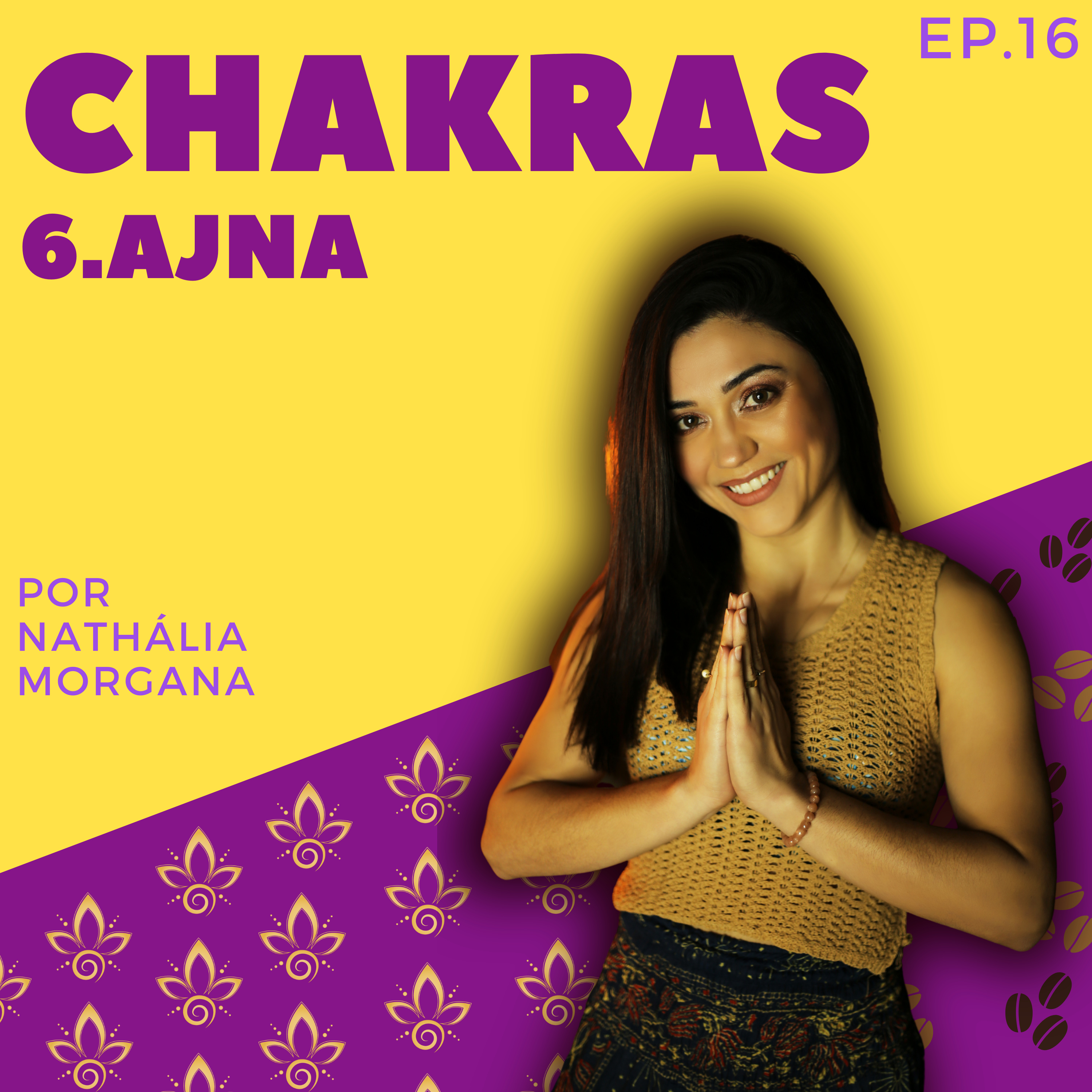 6. AJNA CHAKRA episode artwork