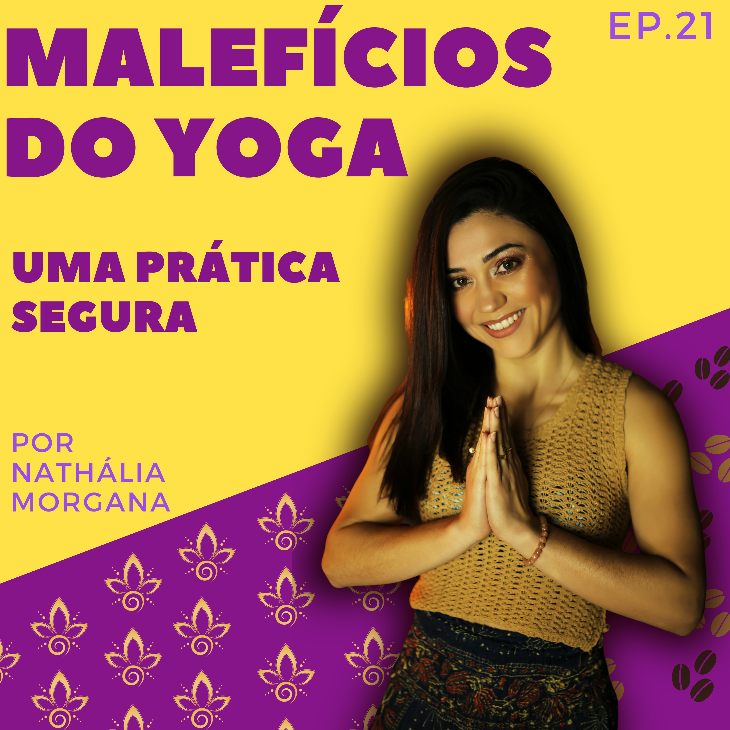 Malefícios do Yoga - Uma prática mais segura episode artwork