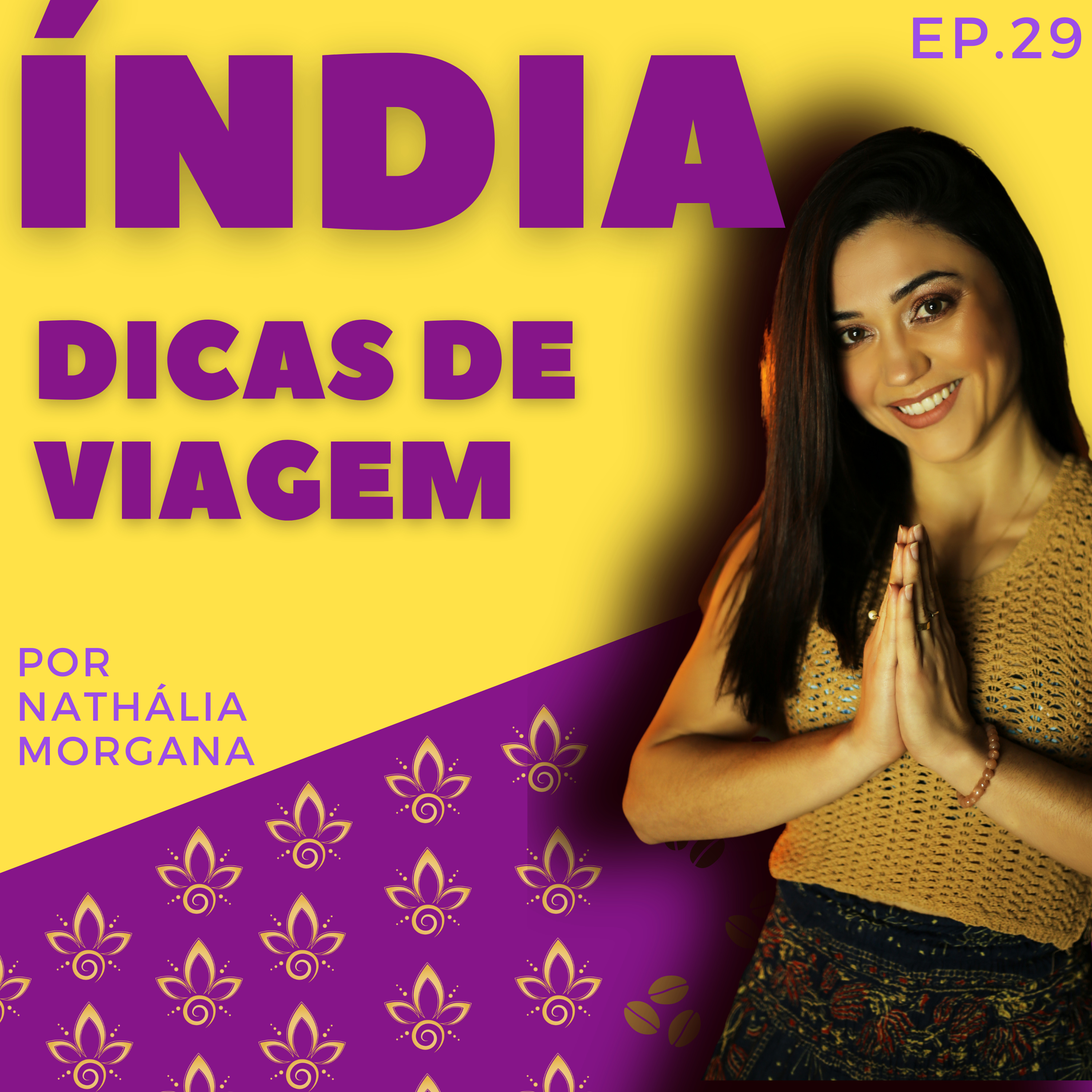 ÍNDIA - Dicas de Viagem episode artwork