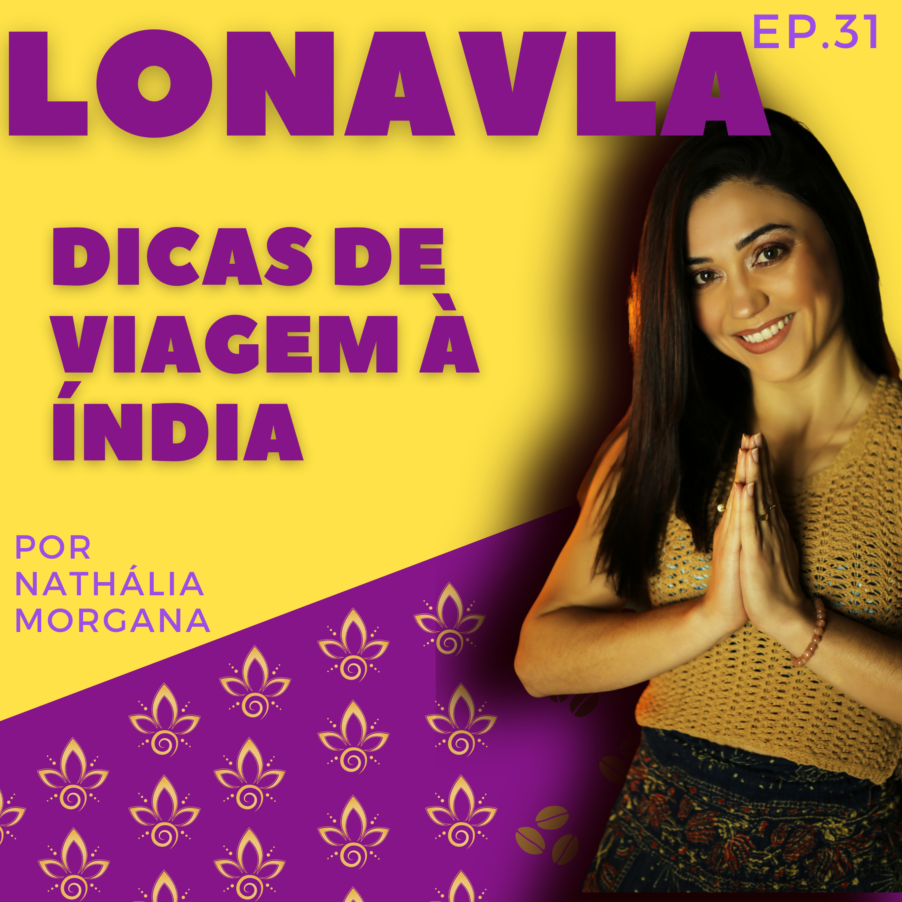 LONAVLA - Dicas de Viagem à Índia episode artwork
