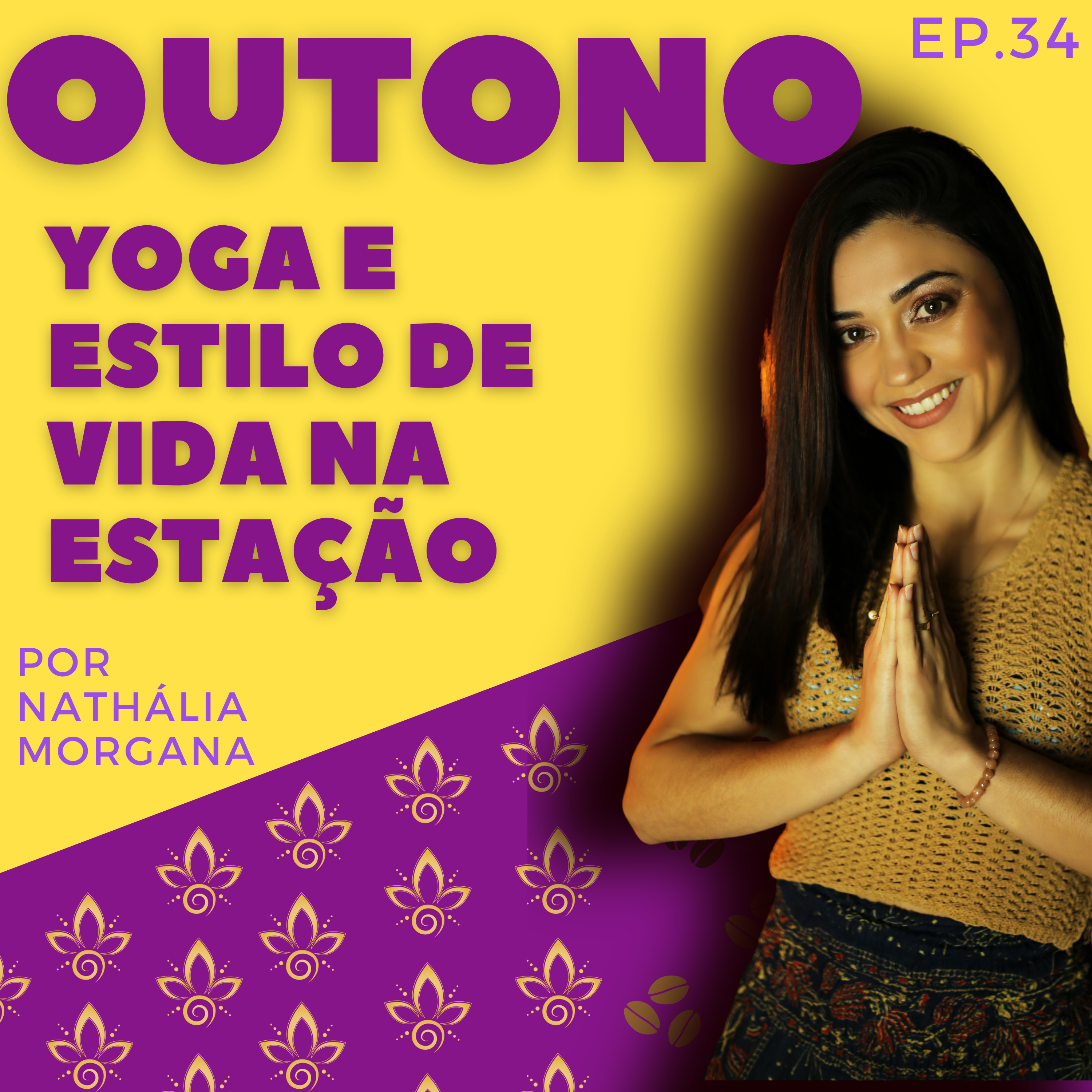 OUTONO | Yoga e Estilo de Vida na Estação episode artwork