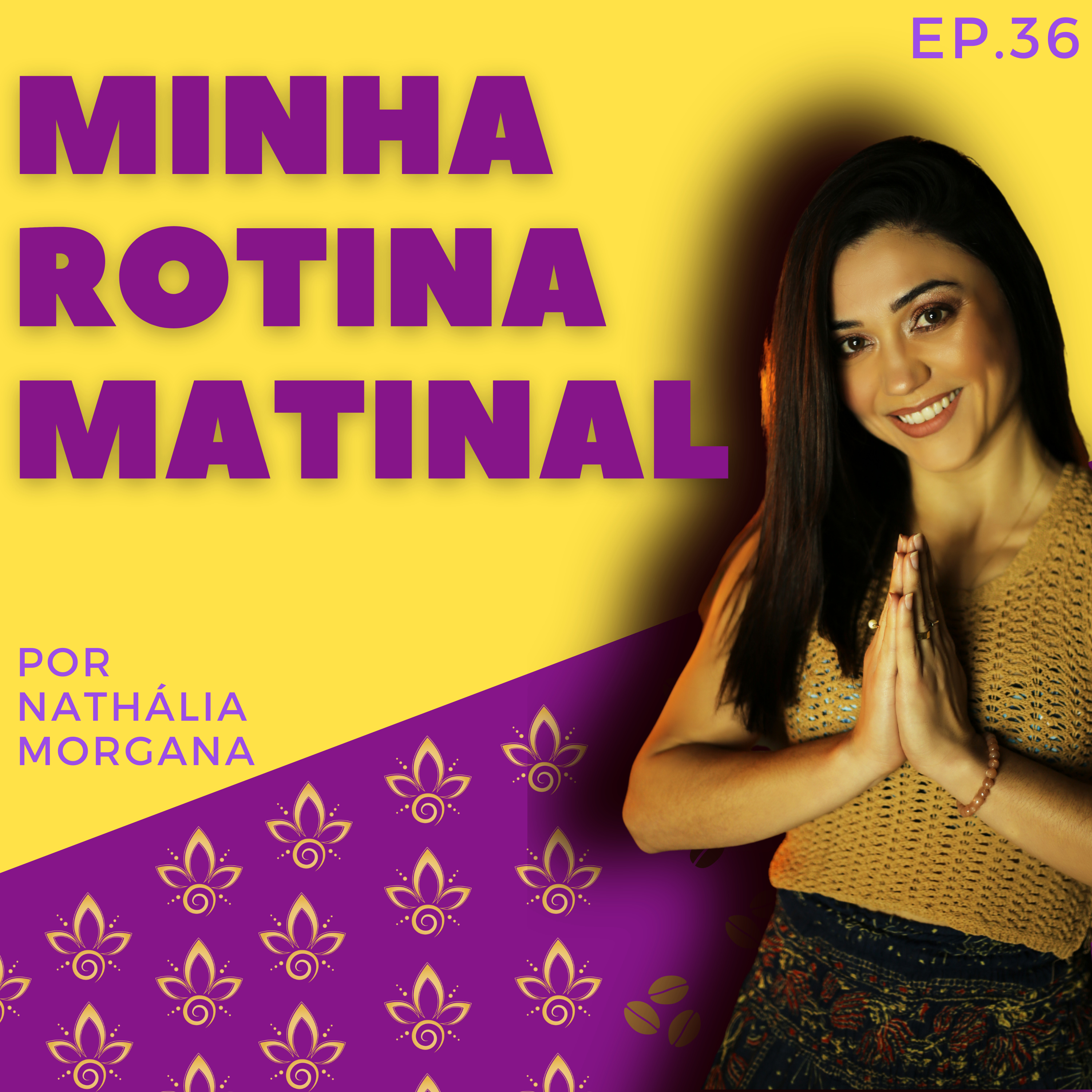 MINHA ROTINA MATINAL episode artwork