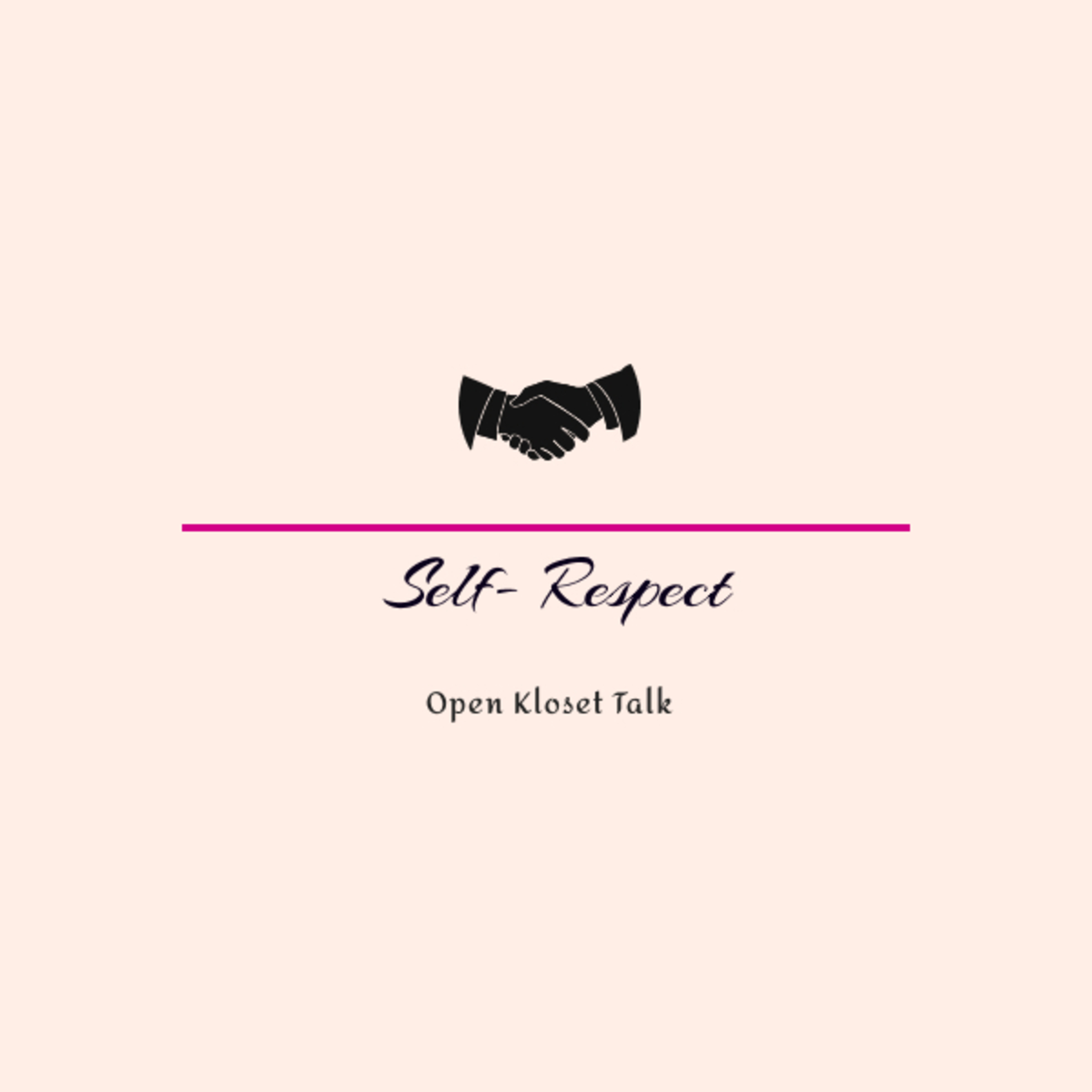 Self - Respect  episode artwork