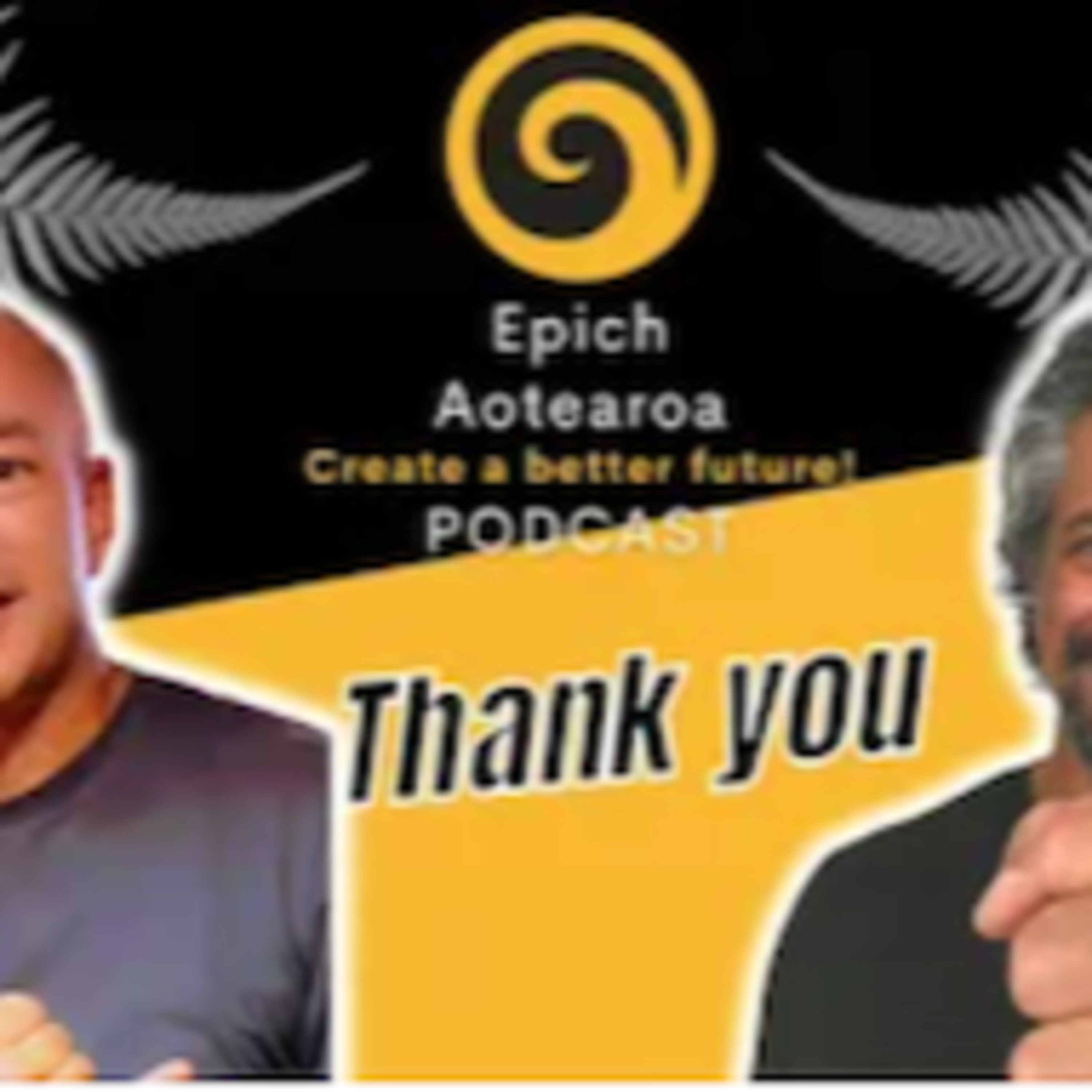 Epich Aotearoa - Create a Better Future!