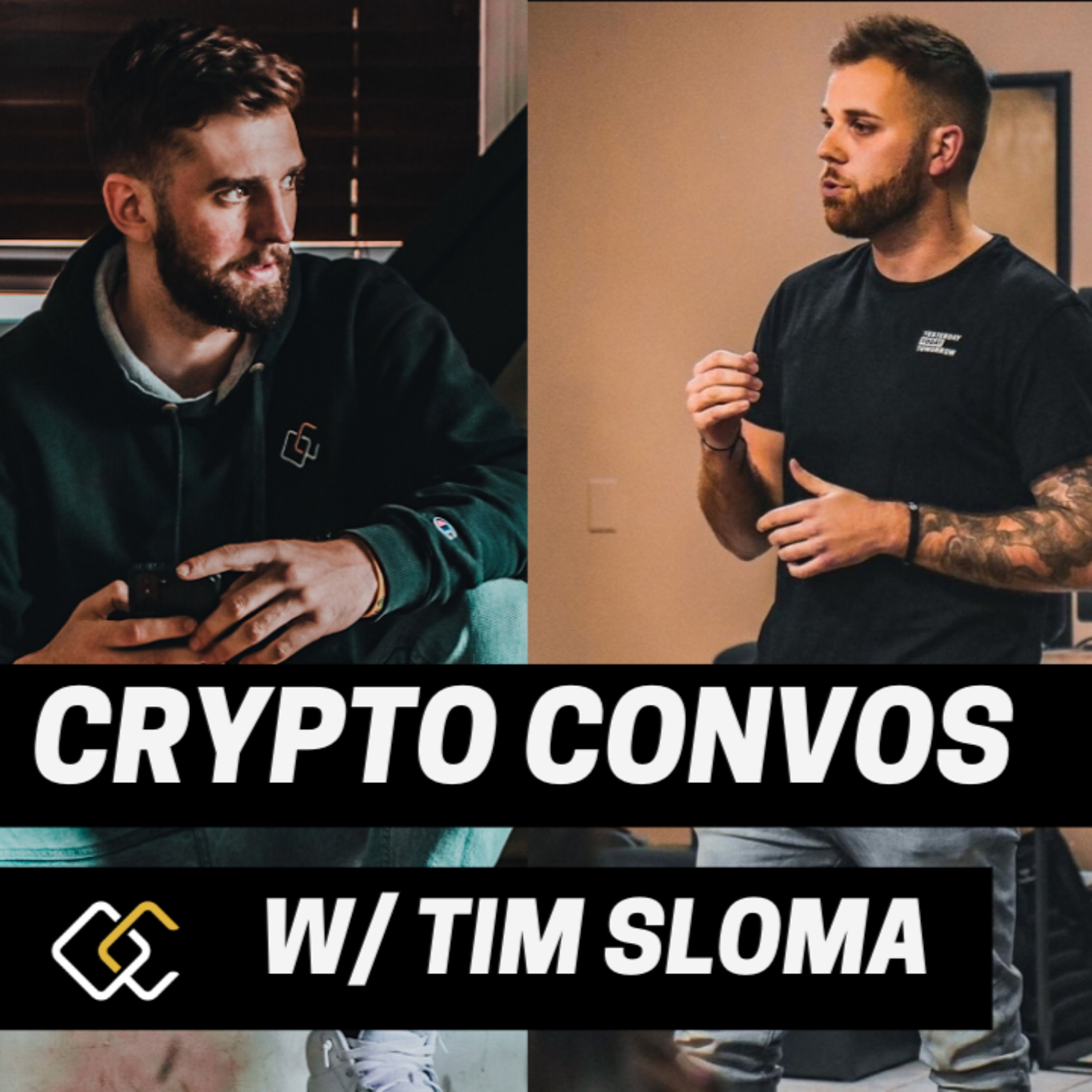 CRYPTO CONVO w/ Tim Sloma