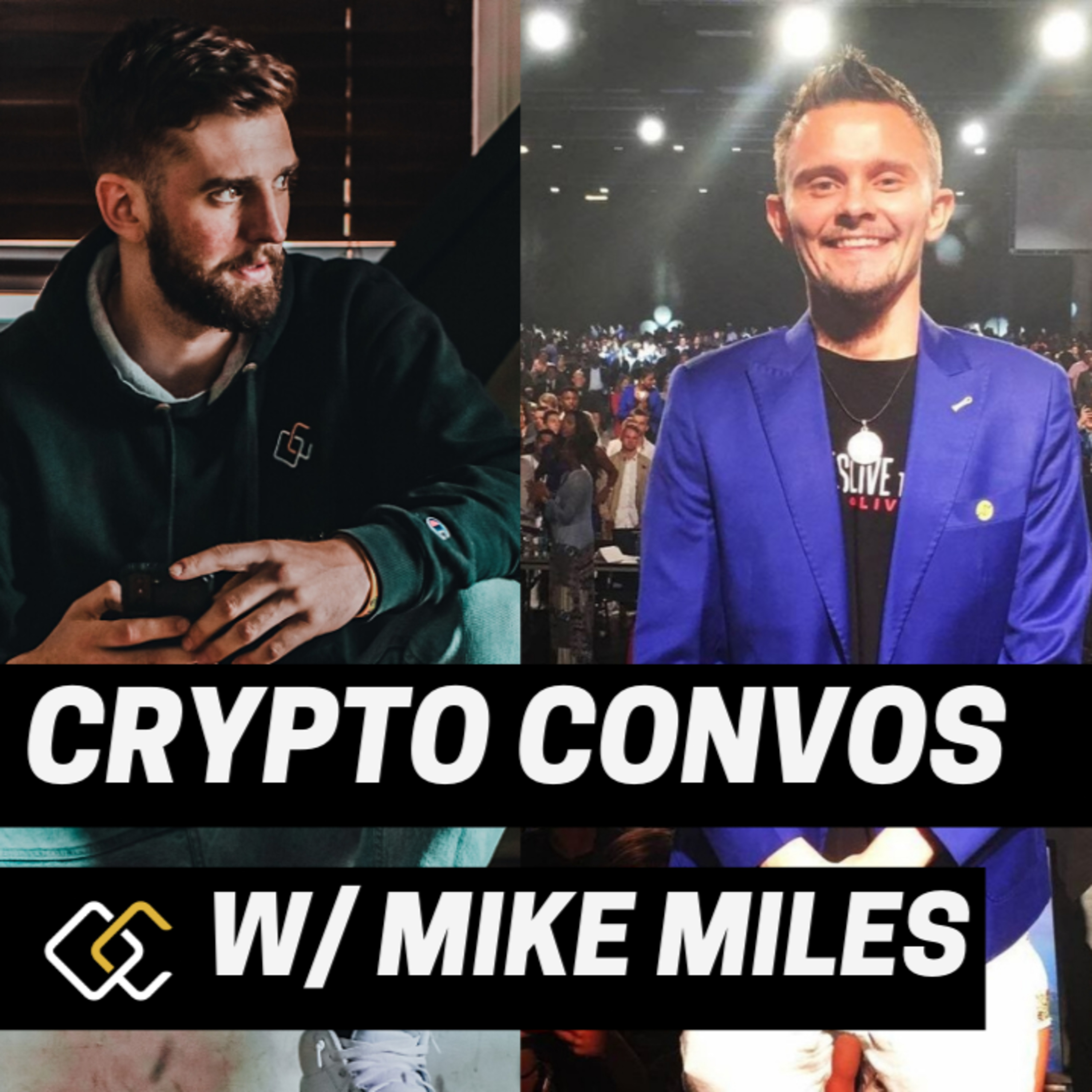 CRYPTO CONVO w/ Mike Miles